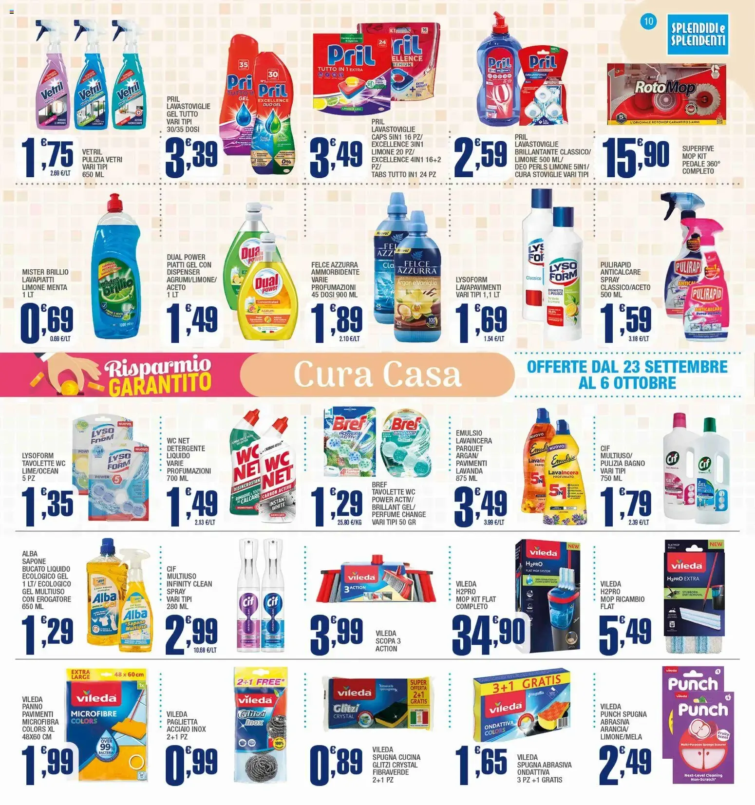 Splendidi e Splendenti volantino dal 23/09/2026 - online Offerte da 23 settembre a 6 ottobre di 2026 - Pagina del volantino 10