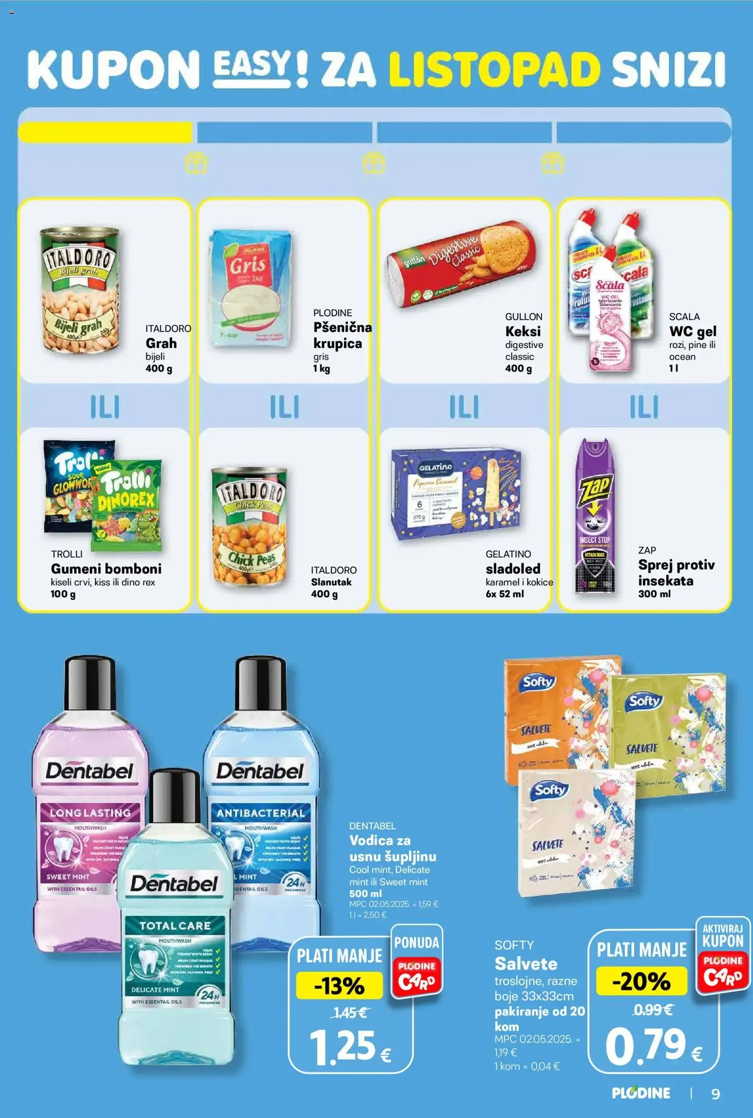 Katalog Plodine Katalog novi od 14.10.2026 na listanje > letak digitalni od 14. listopada do 20. listopada 2026. - Pregled Stranica 9
