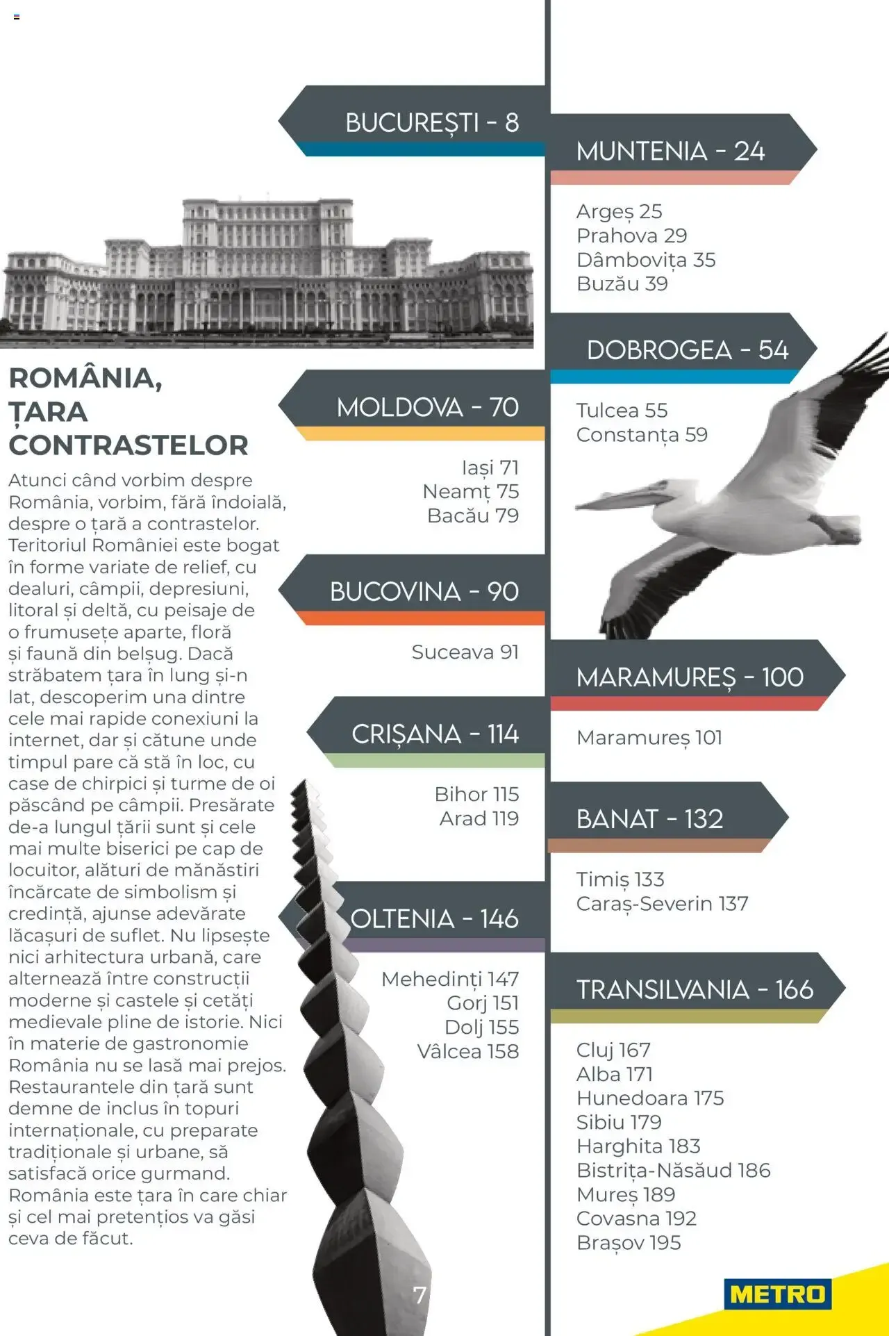 Catalog Metro catalog - Ghid de călătorie România - Oferta 01.08.2025 - 31.12.2026 de la 1 august până la 31 decembrie 2026 - Revista Pagina 7