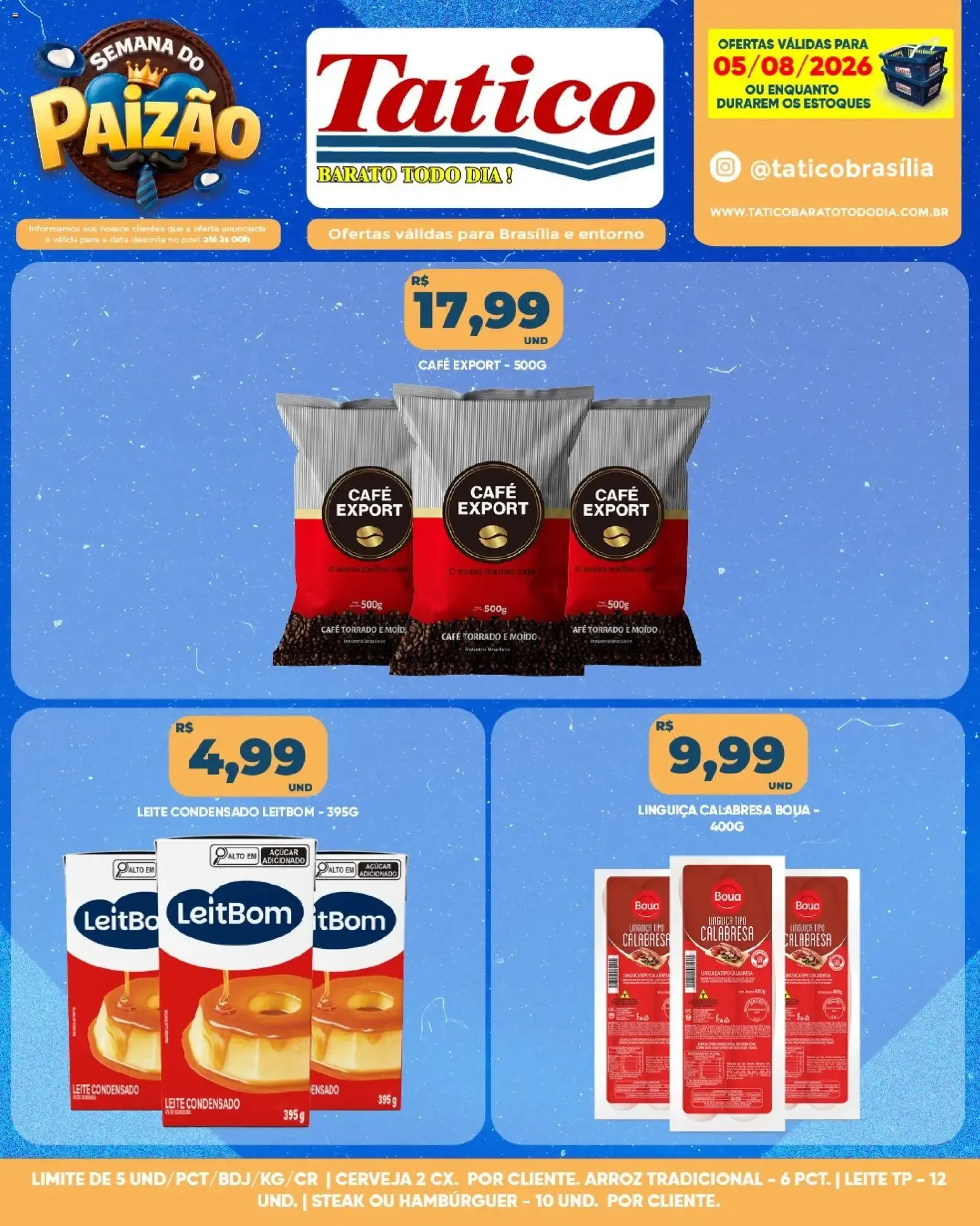 Encarte de Tatico ofertas do Dia de 05/08/2026 | Promoções Online 5 de agosto até 5 de agosto 2026 - Pagina 9