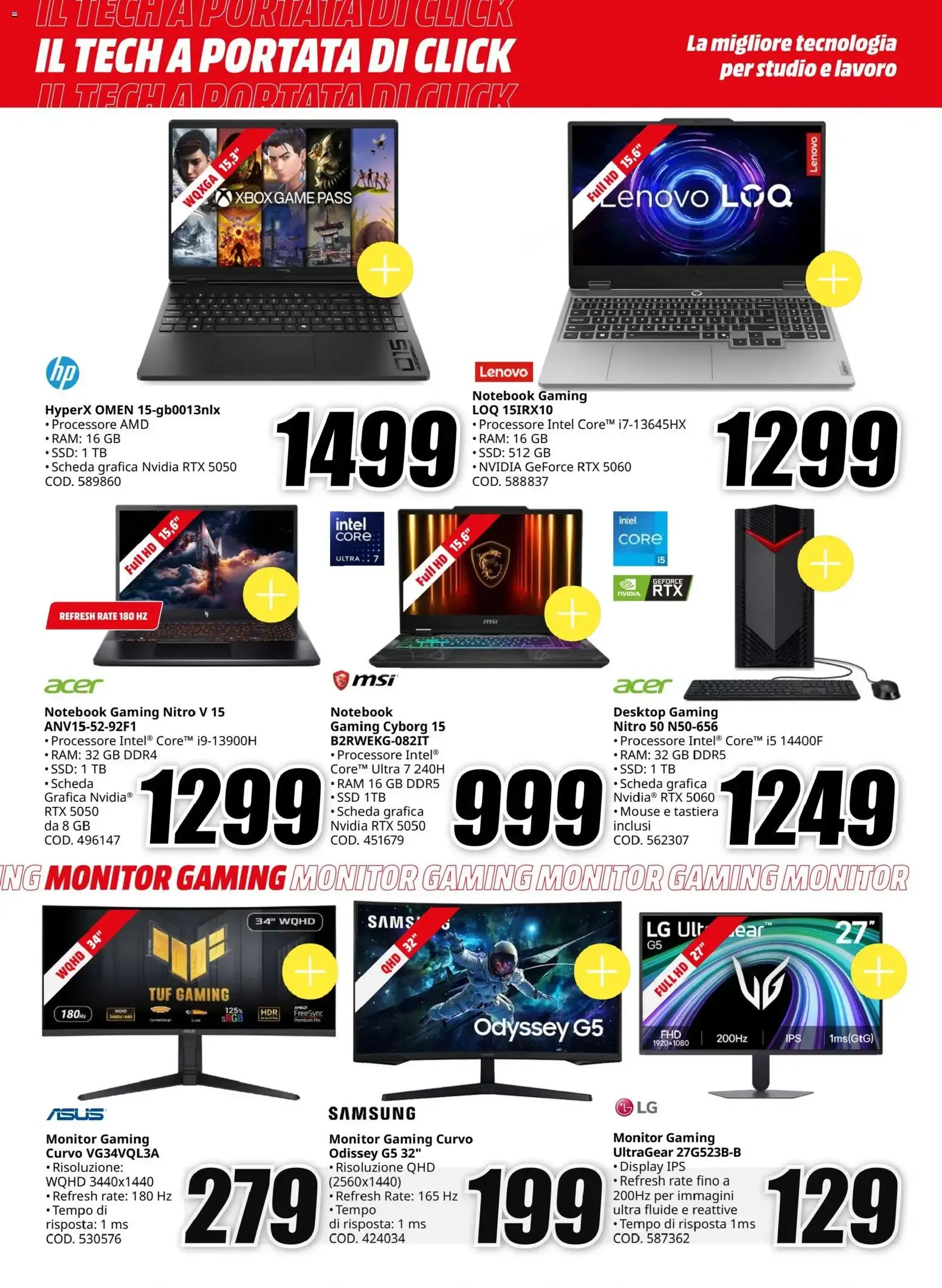 Nuovo Media World volantino Il Tech A Portata Di Click dal 16/07/2026 > offerte anteprima 🛍️ da 16 luglio a 26 luglio di 2026 - Pagina del volantino 8