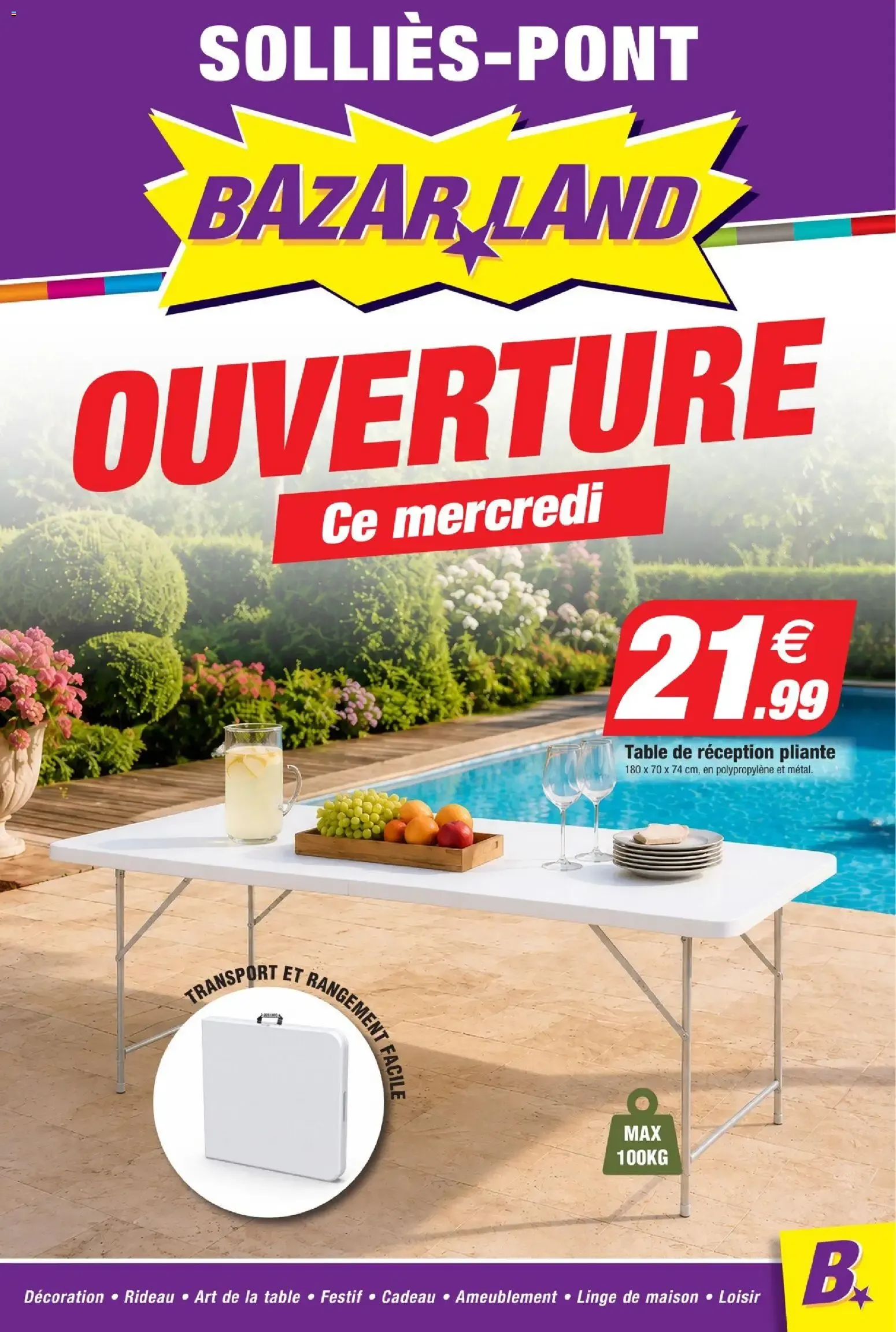 Bazarland - BazarLand - Ouverture Solliès-Pont à partir du 22/07/2026 - promo en ligne du 22 juillet au 9 août 2026 - Catalogue page 1