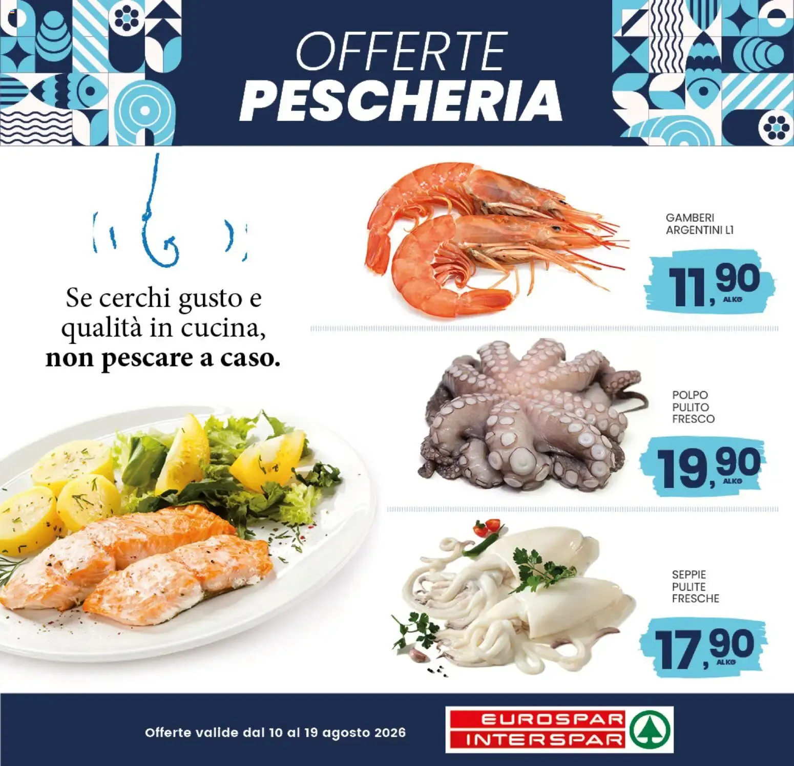 Nuovo Eurospar volantino Ortofrutta - Pescheria dal 10/08/2026 > offerte anteprima 🛍️ da 10 agosto a 19 agosto di 2026 - Pagina del volantino 3