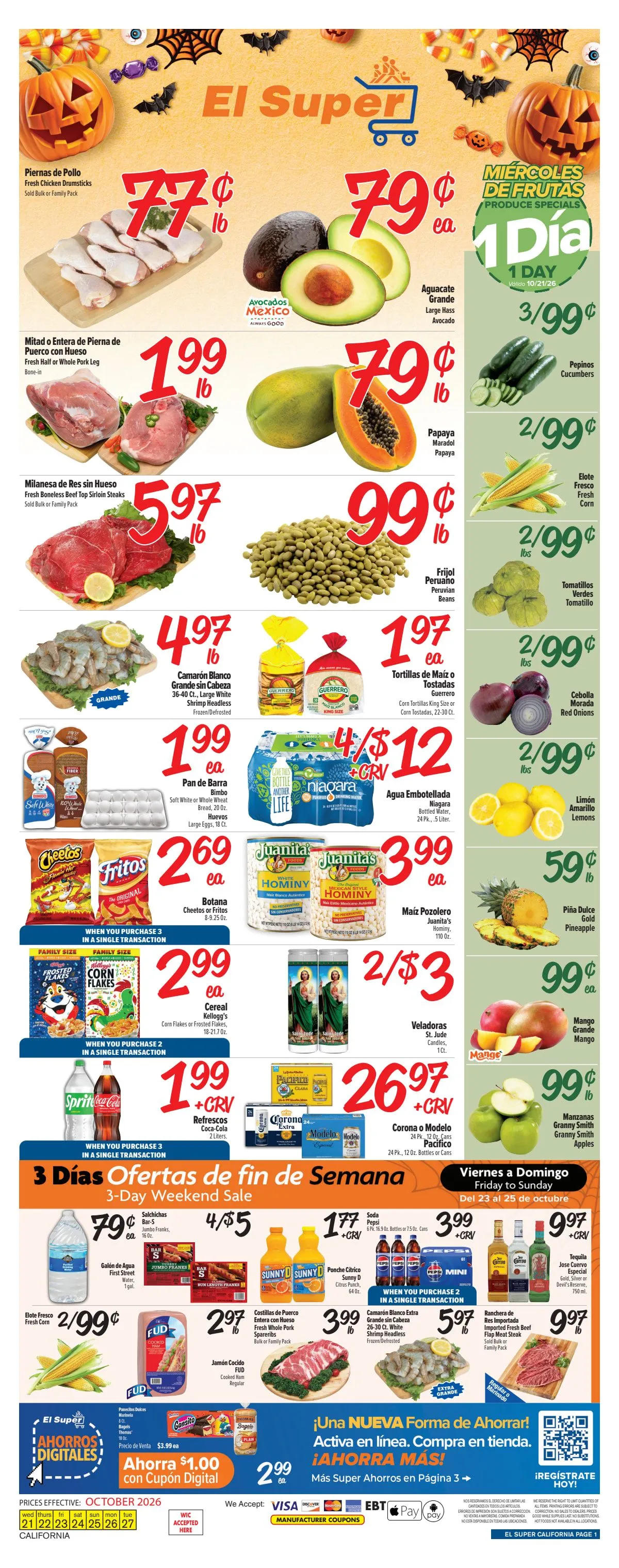 Weekly promotion Current El Super - California leaflet valid from Wednesday 10/21/2026 to Tuesday 10/27/2026 spanning from October 21 to October 27 2026 - Page 1 for Catalogue 365