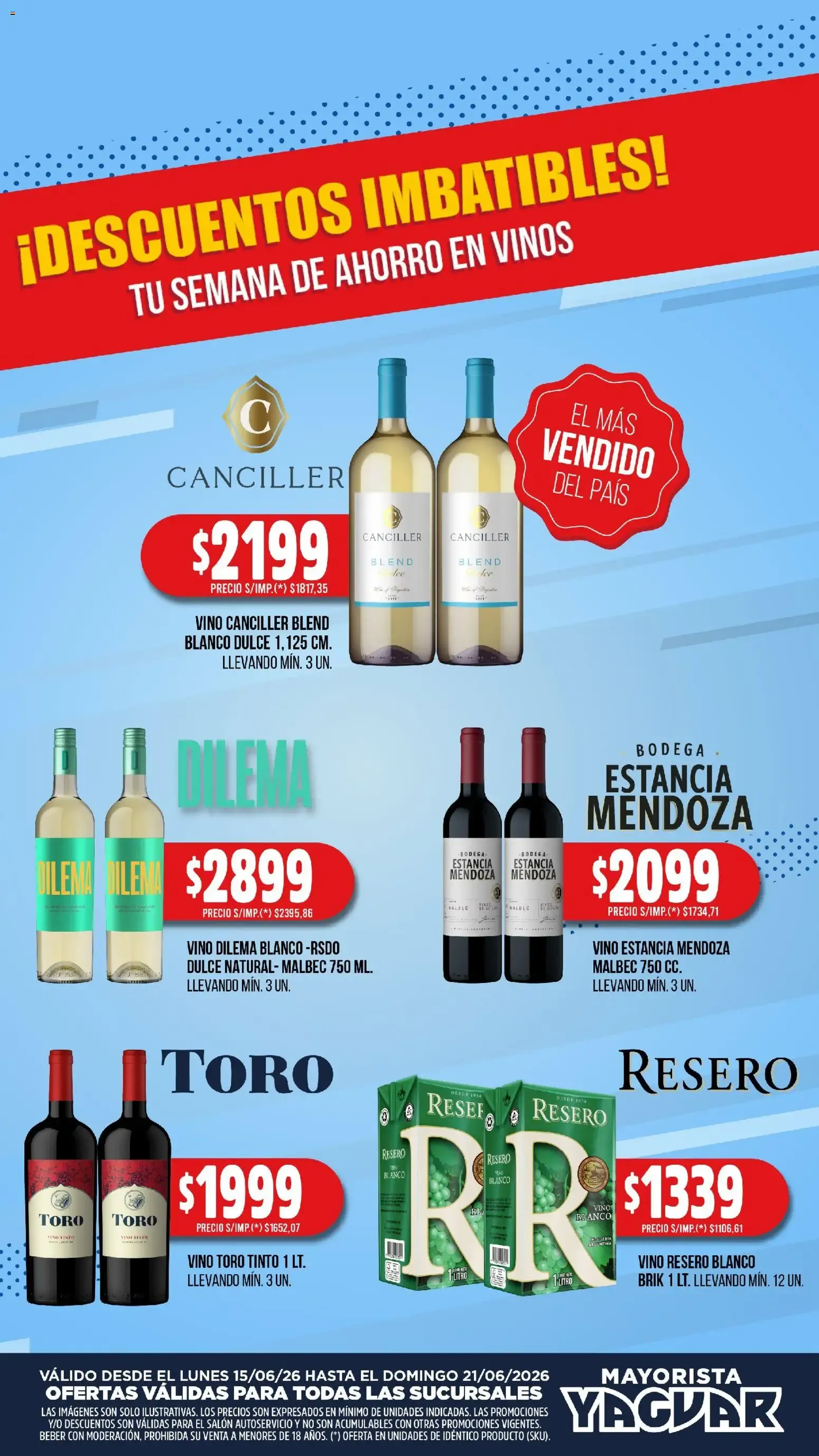Ofertas de ¡DESCUENTOS IMBATIBLES! TU SEMANA DE AHORRO EN VINOS 15 de junio al 21 de junio 2026 - Página 1 del catálogo