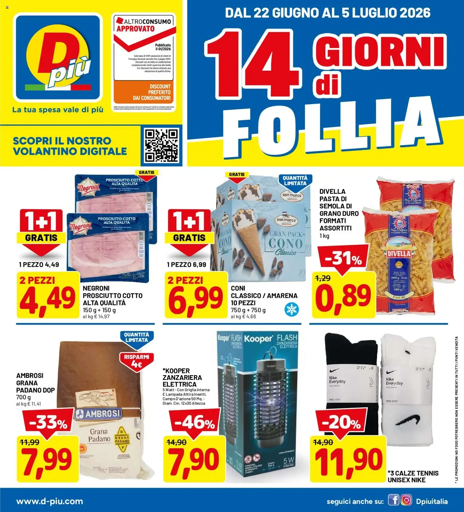 D Più: 14 Giorni di Follia