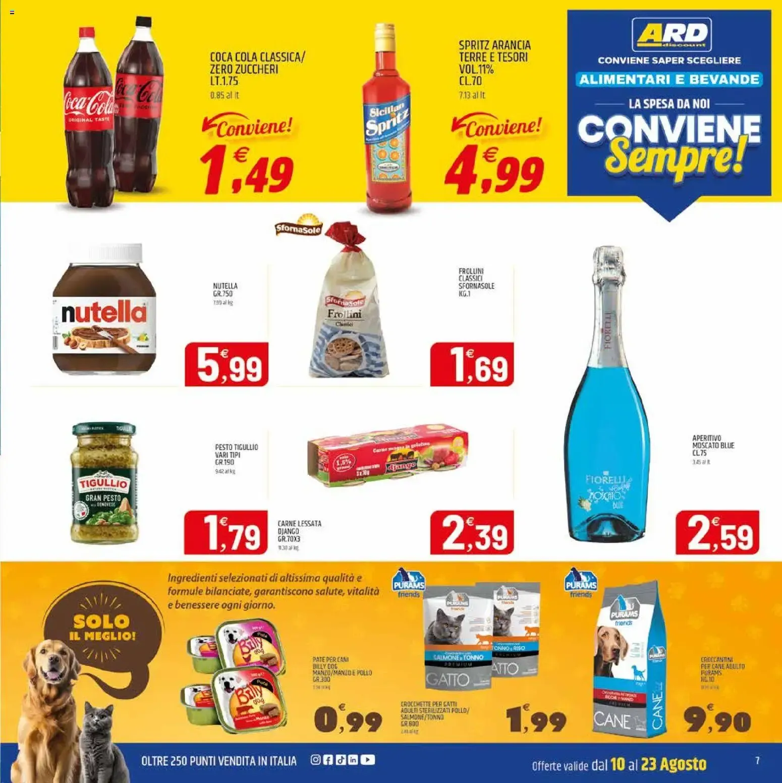 Nuovo ARD Discount volantino Sardegna dal 10/08/2026 > offerte anteprima 🛍️ da 10 agosto a 23 agosto di 2026 - Pagina del volantino 7