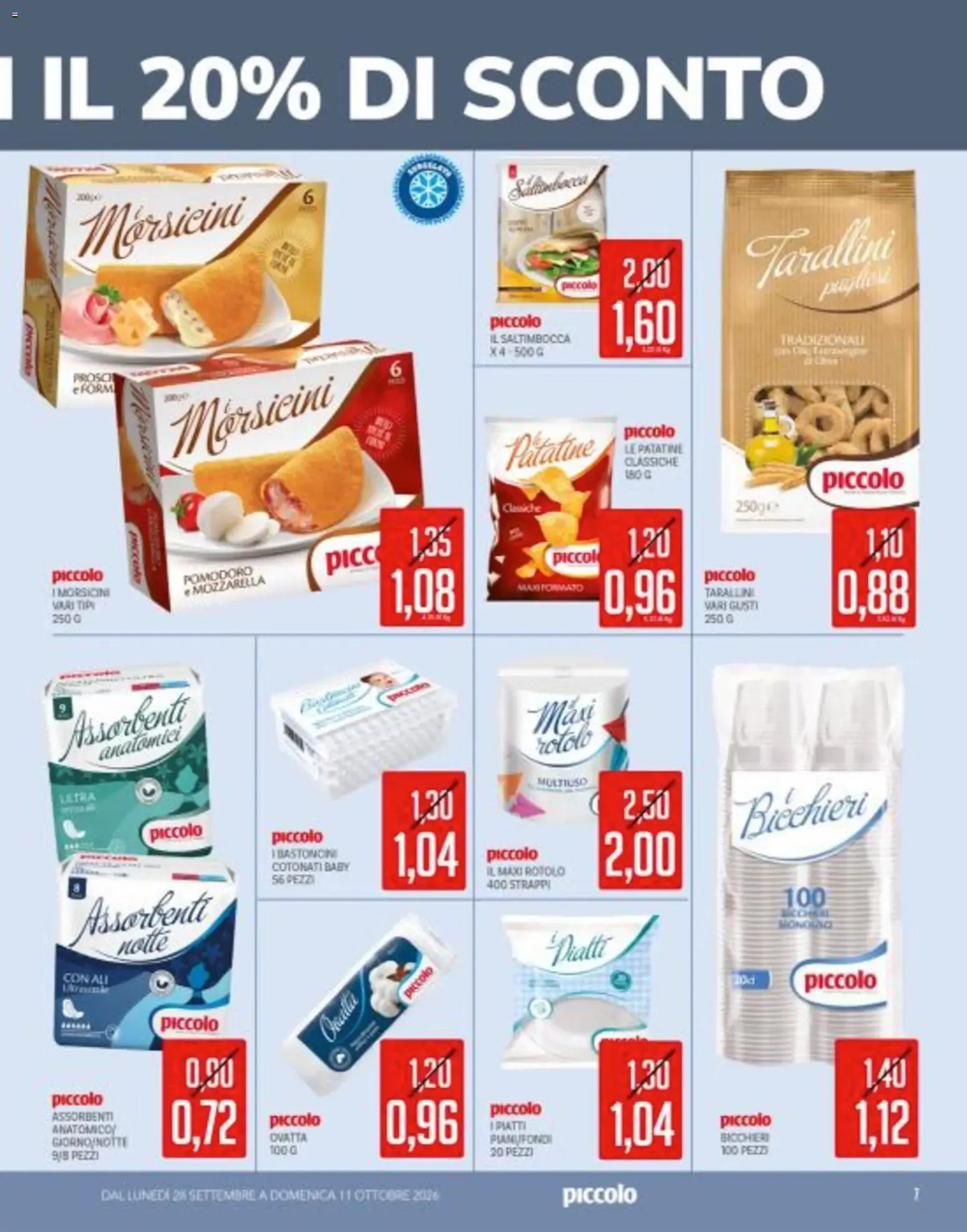 Piccolo volantino dal 28/09/2026 - online Offerte da 28 settembre a 11 ottobre di 2026 - Pagina del volantino 7