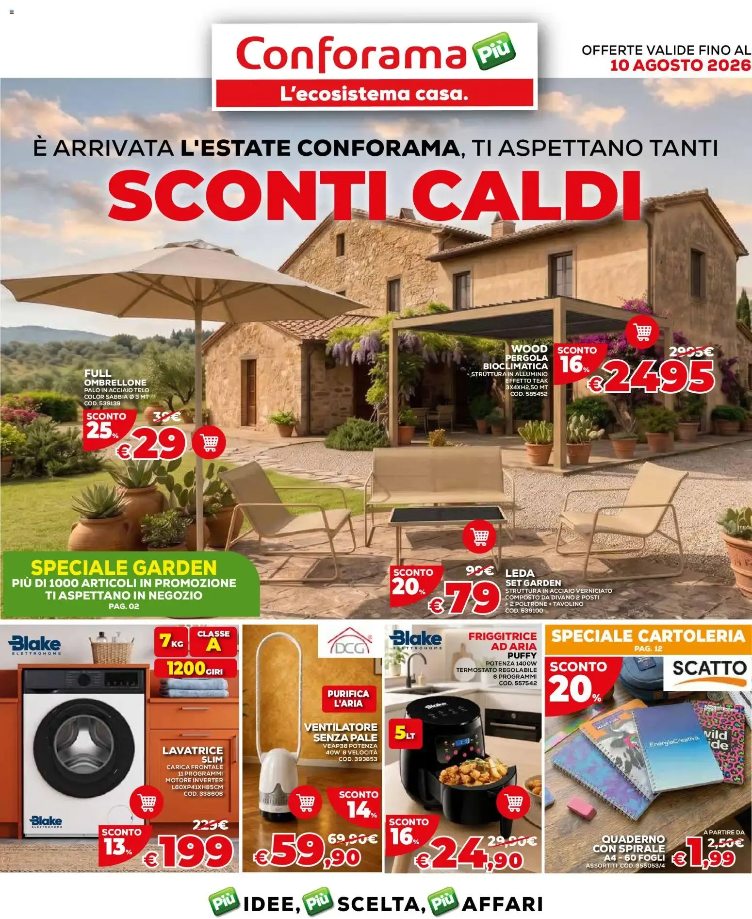 Conforama: Sconti Caldi Estate & Speciale Garden da 2 luglio a 10 agosto di 2026 - Pagina del volantino 1