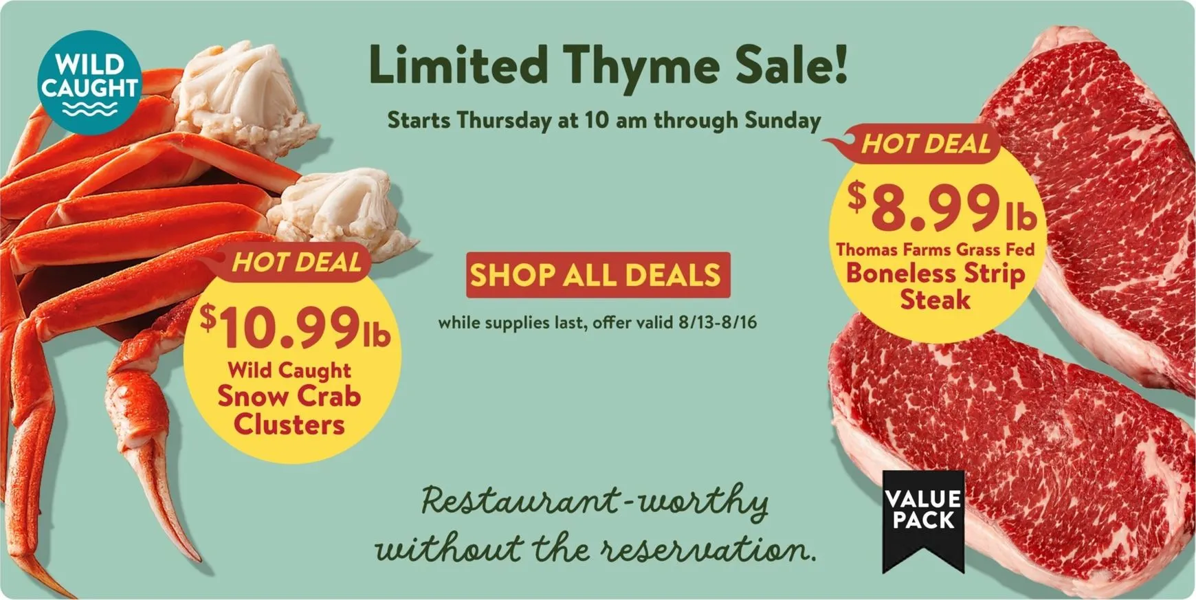 Weekly ad Limited Thyme Sale! from August 13 to August 16 2026 - Page 1