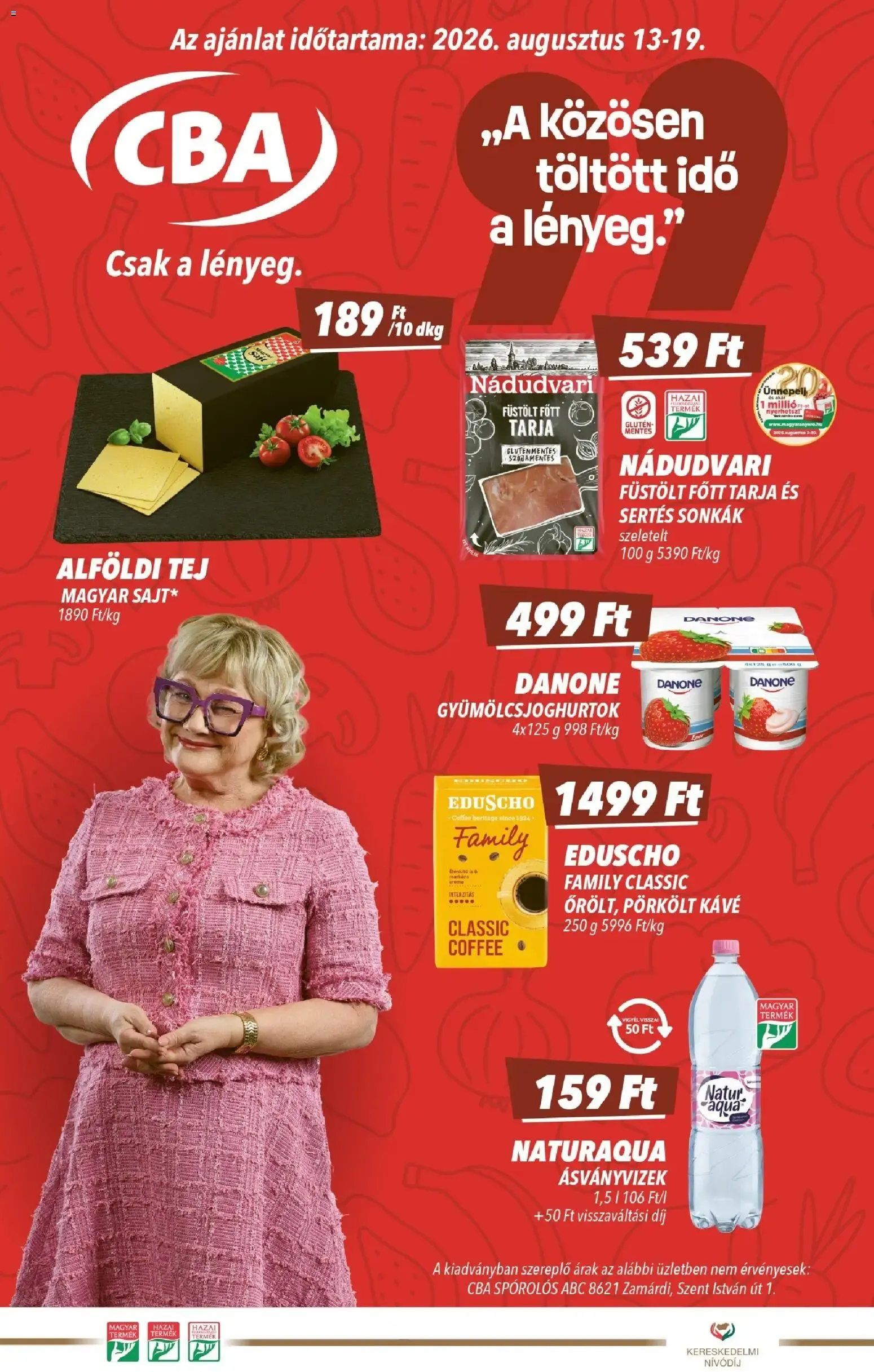 Katalógus CBA akciós újság - 2026.08.13. -tól/töl > akció, lapozható szórólap 🛍️ augusztus 13.-tól augusztus 19.-ig 2026. - Oldal 1