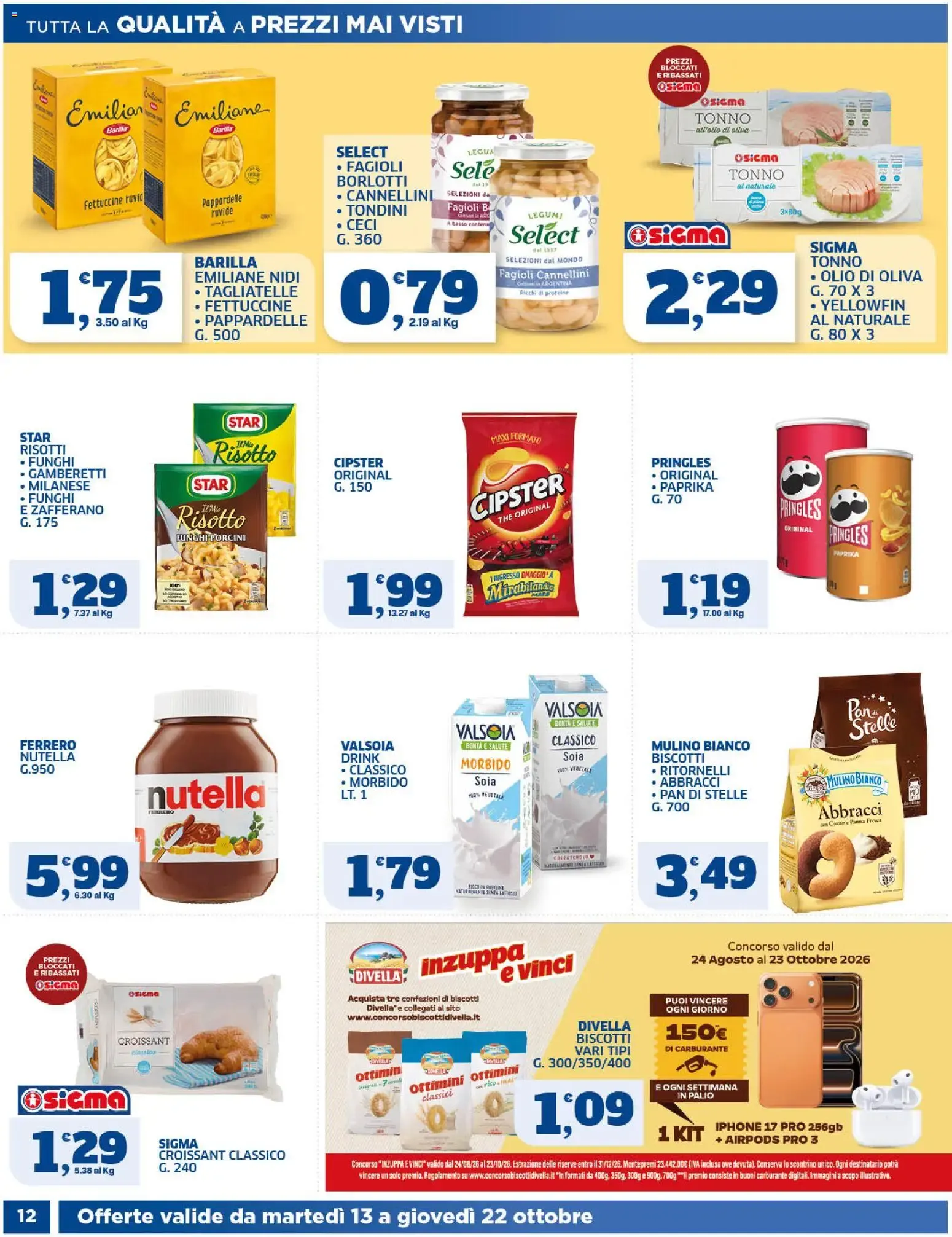 Nuovo SIGMA volantino dal 13/10/2026 > offerte anteprima 🛍️ da 13 ottobre a 22 ottobre di 2026 - Pagina del volantino 12