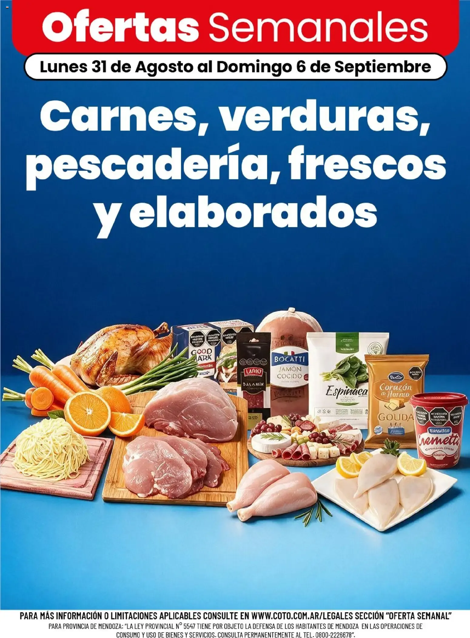 Ofertas de Ofertas Semanales: Carnes, verduras, pescadería, frescos y elaborados 31 de agosto al 6 de septiembre 2026 - Página 1 del catálogo