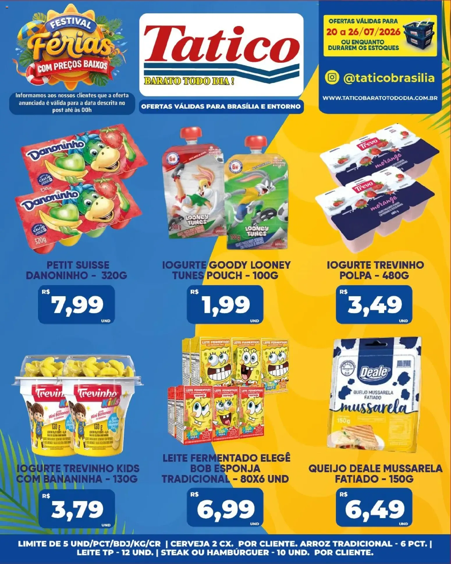 Encarte de Tatico ofertas do Dia de 21/07/2026 | Promoções Online 21 de julho até 21 de julho 2026 - Pagina 41