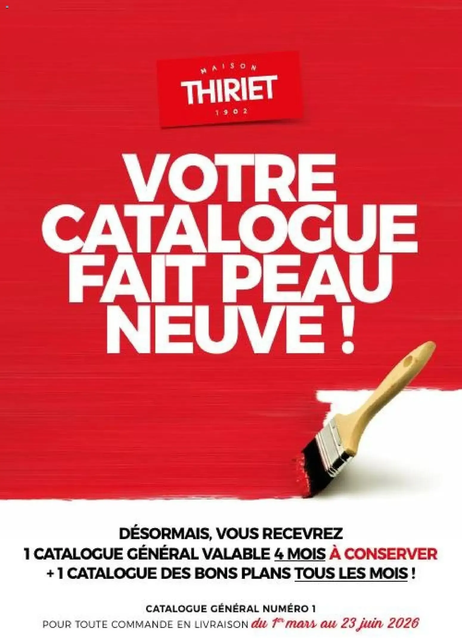 Thiriet - Votre Catalogue Fait Peau Neuve! (Catalogue Général Numéro 1)