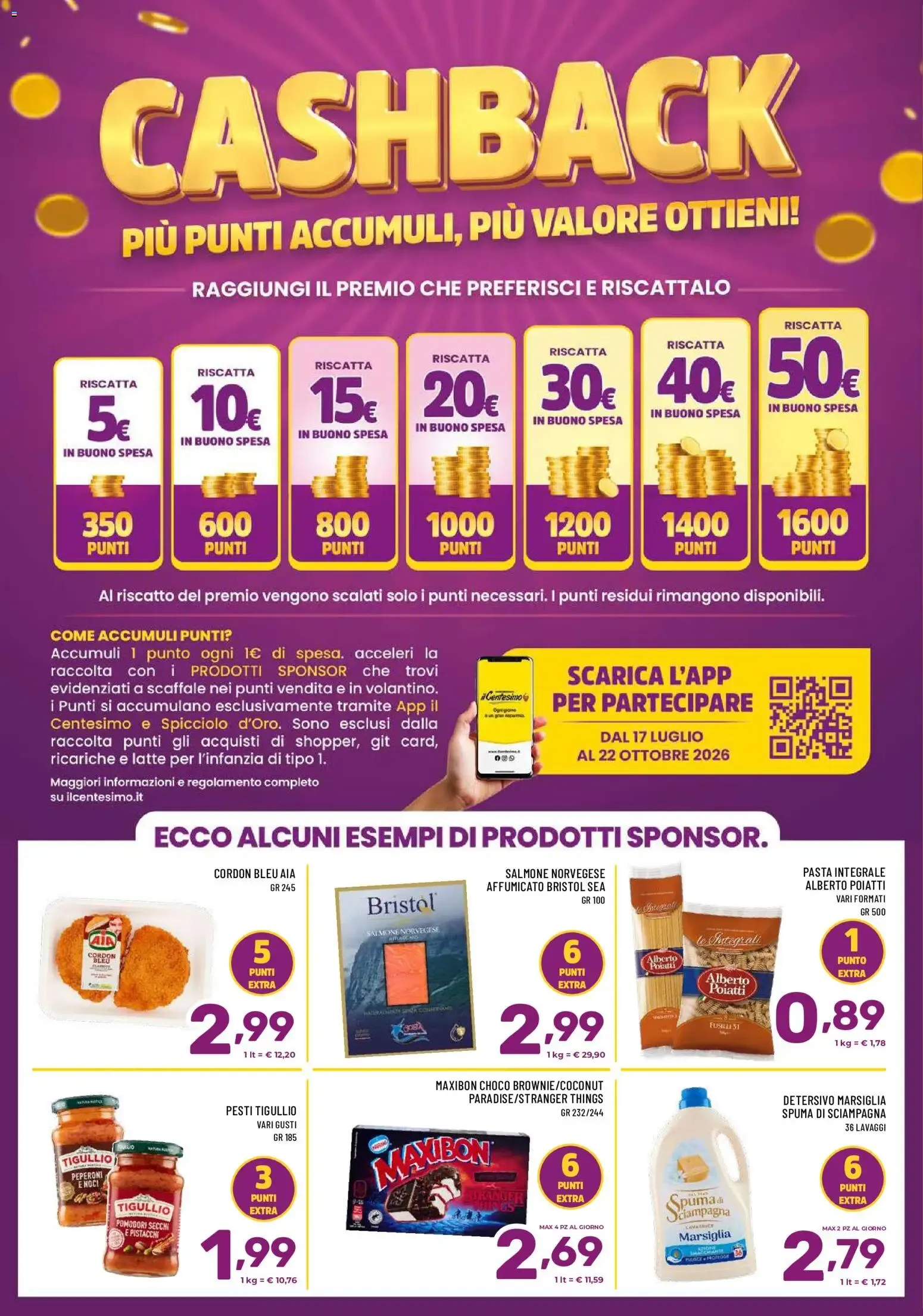 Il Centesimo volantino dal 31/07/2026 - online Offerte da 31 luglio a 10 agosto di 2026 - Pagina del volantino 14