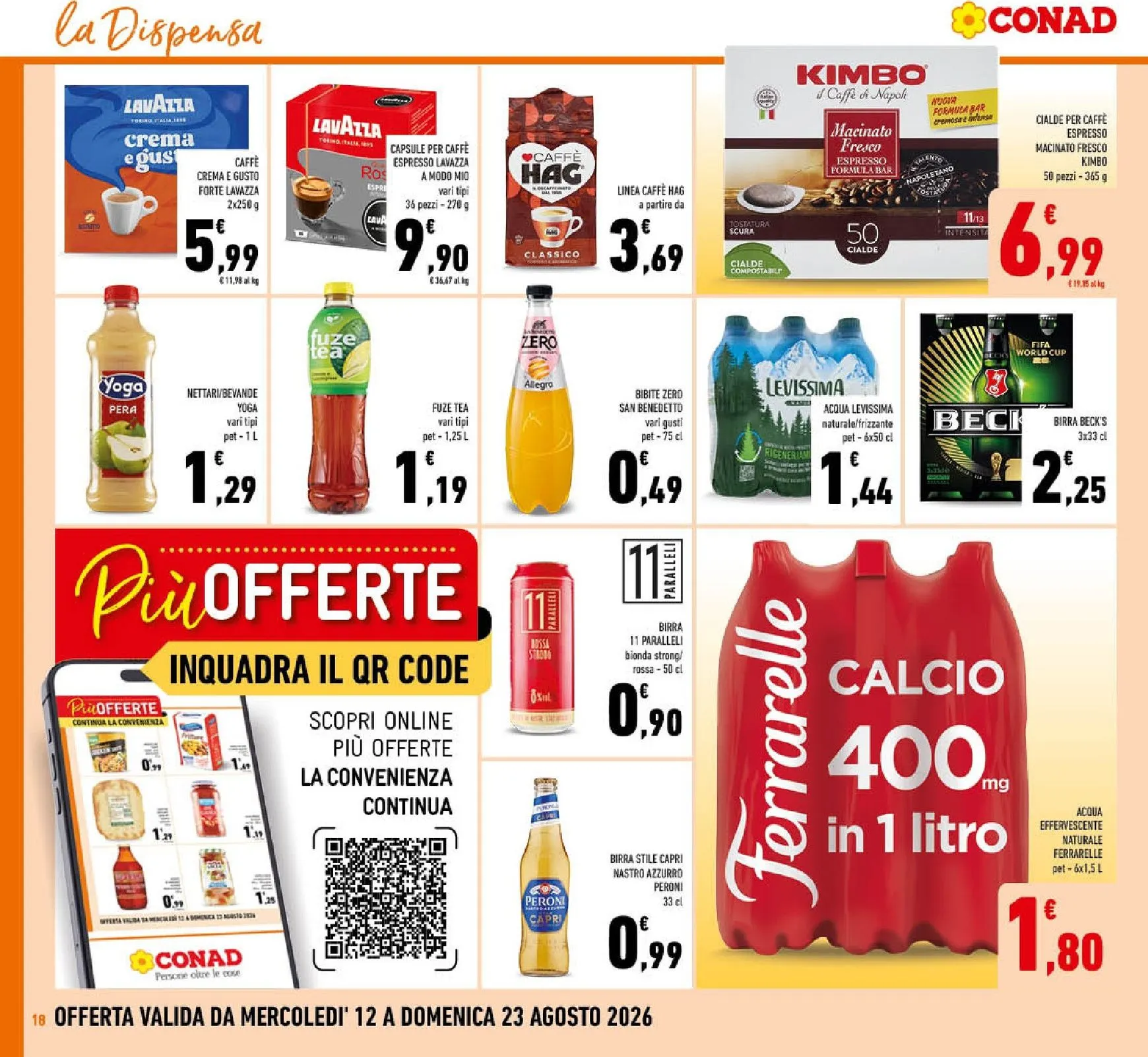 Volantino attuale di Conad valido dal mercoledì 12/08/2026 al domenica 23/08/2026 da 12 agosto a 23 agosto di 2026 - Pagina del volantino 18