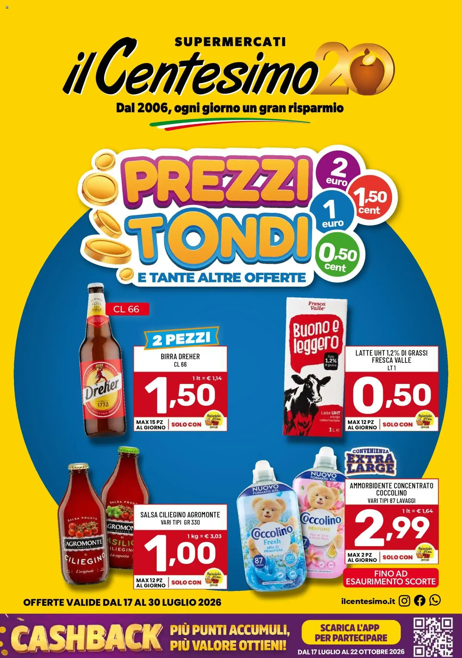 Il Centesimo volantino dal 17/07/2026 - online Offerte da 17 luglio a 30 luglio di 2026 - Pagina del volantino 1