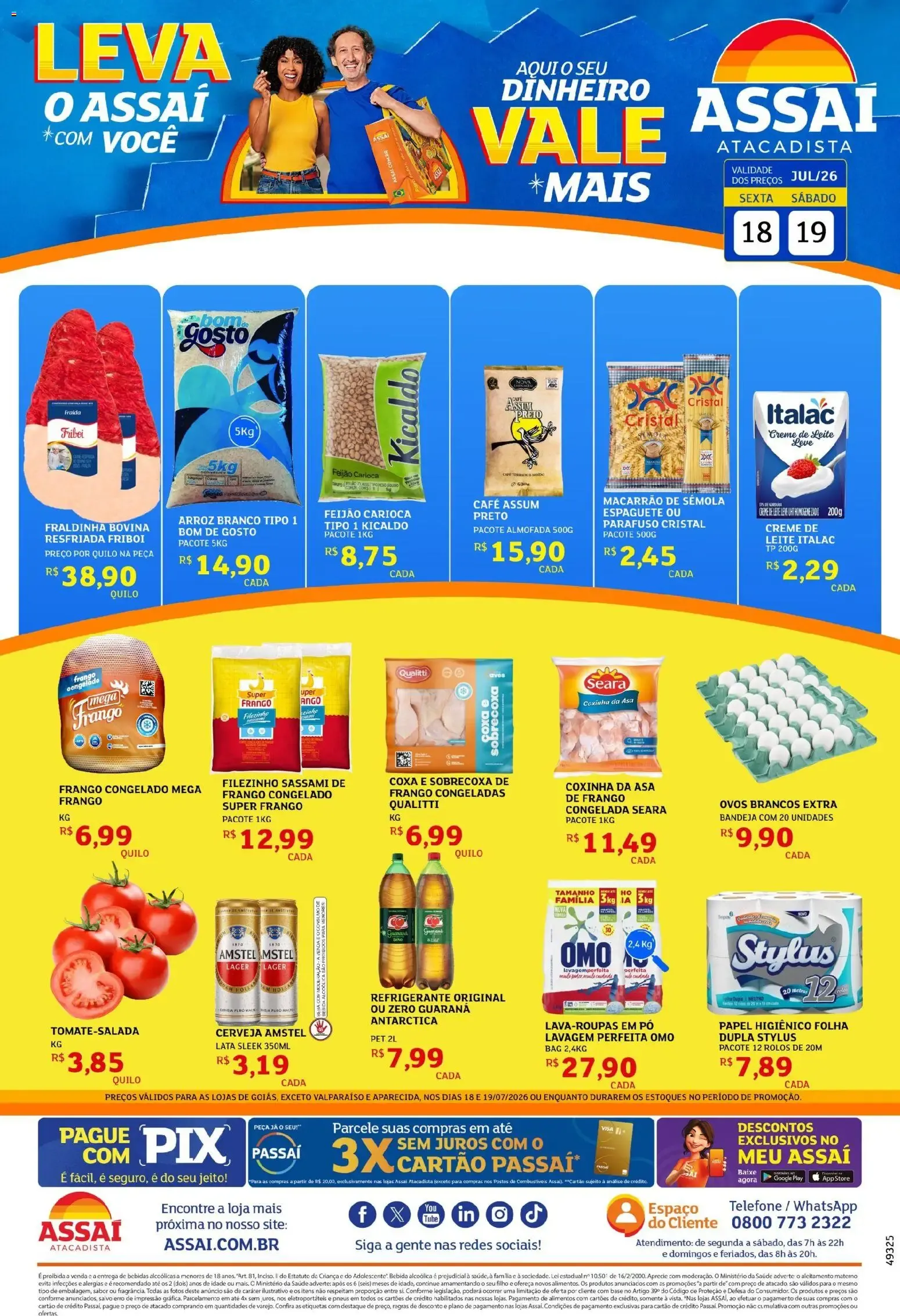 Encarte de Assaí Atacadista ofertas - GO de 18/07/2026 | Promoções Online 18 de julho até 19 de julho 2026 - Pagina 1