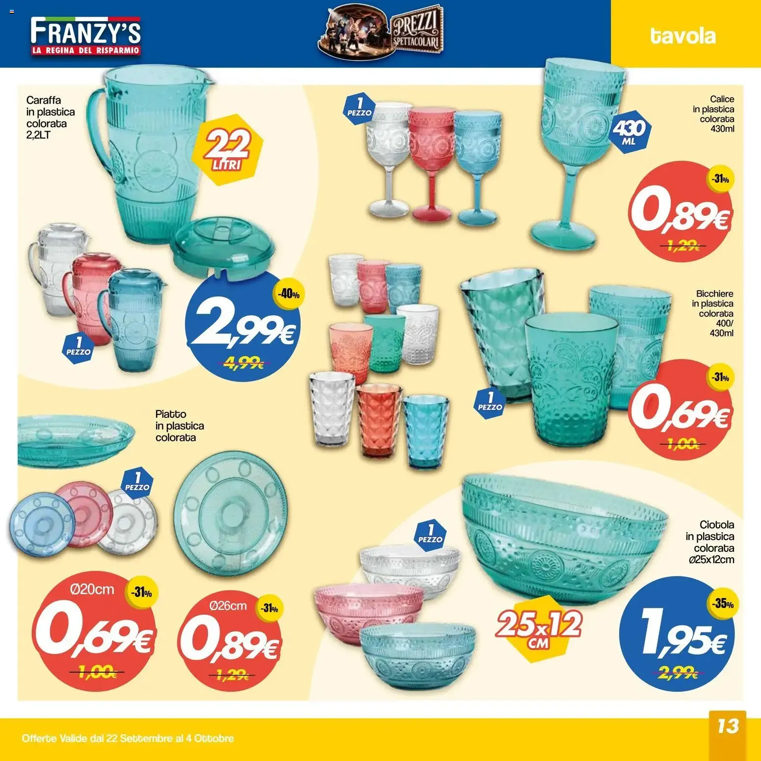 Franzy's volantino dal 22/09/2026 - online Offerte da 22 settembre a 4 ottobre di 2026 - Pagina del volantino 13