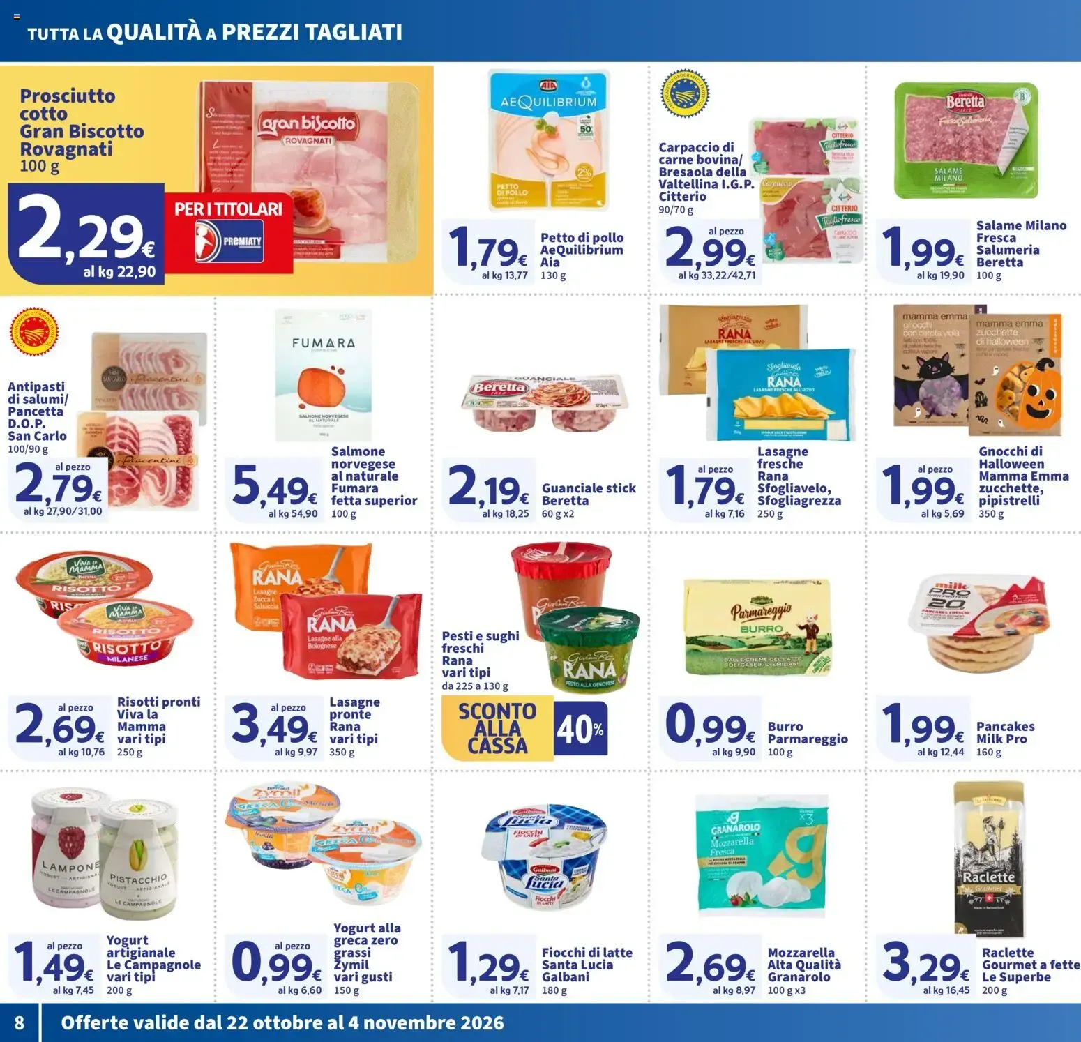 Nuovo SIGMA volantino Toscana dal 22/10/2026 > offerte anteprima 🛍️ da 22 ottobre a 4 novembre di 2026 - Pagina del volantino 8