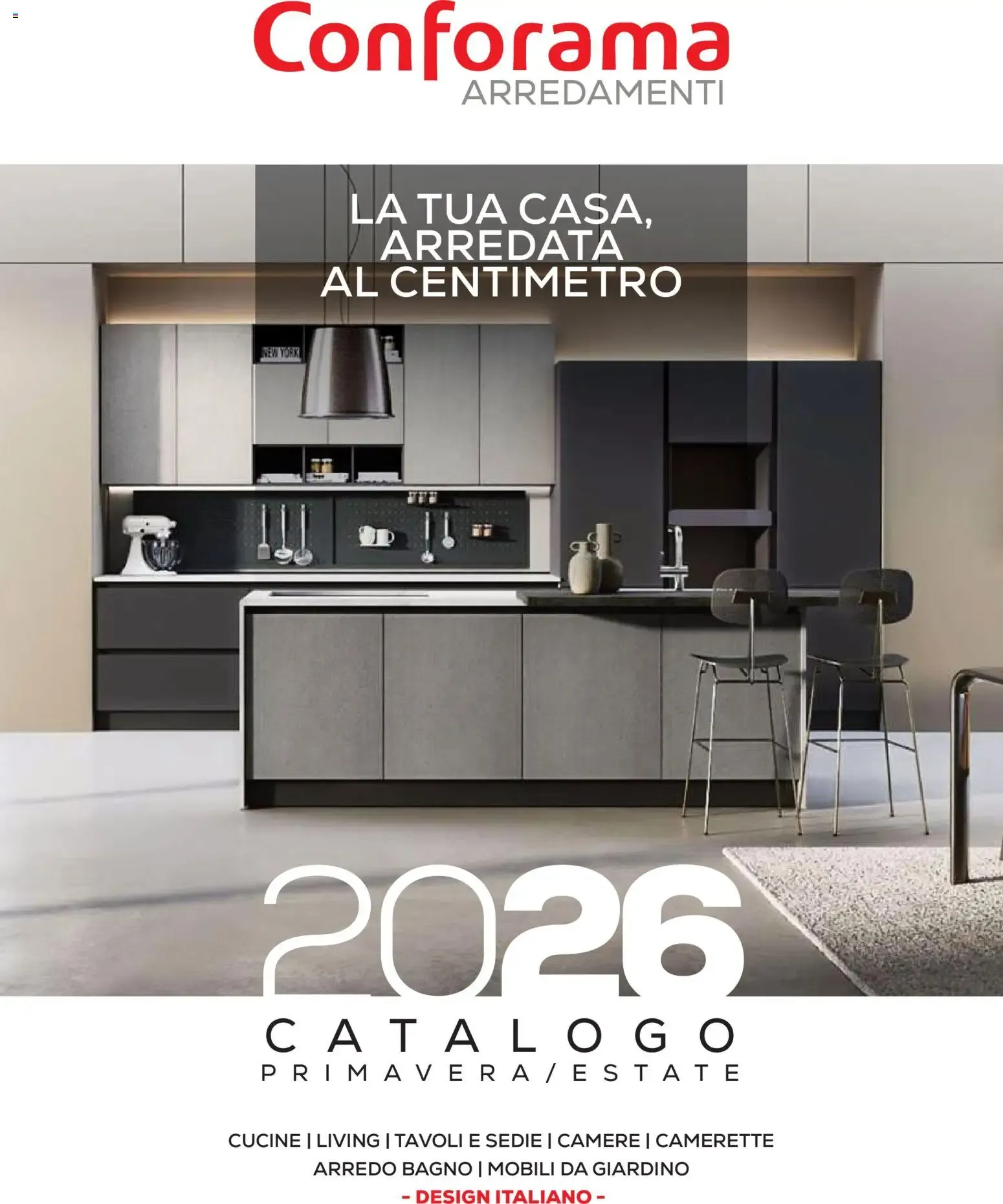 Conforama Arredamenti - Catalogo Primavera/Estate 2026 da 22 giugno a 30 settembre di 2026 - Pagina del volantino 1
