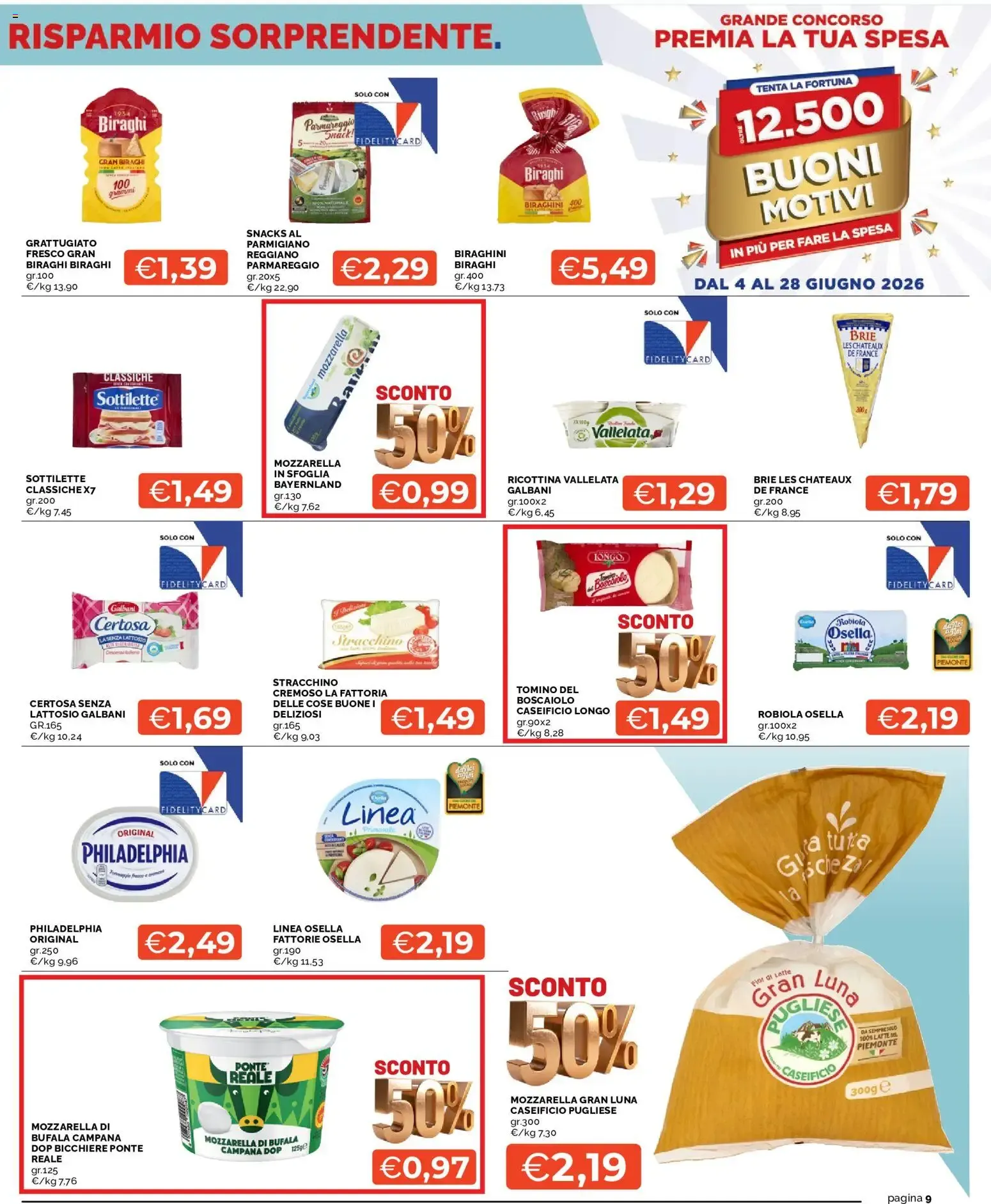 Mercatò: Grande Concorso Premia la Tua Spesa y Sconto 50% da 4 giugno a 17 giugno di 2026 - Pagina del volantino 9