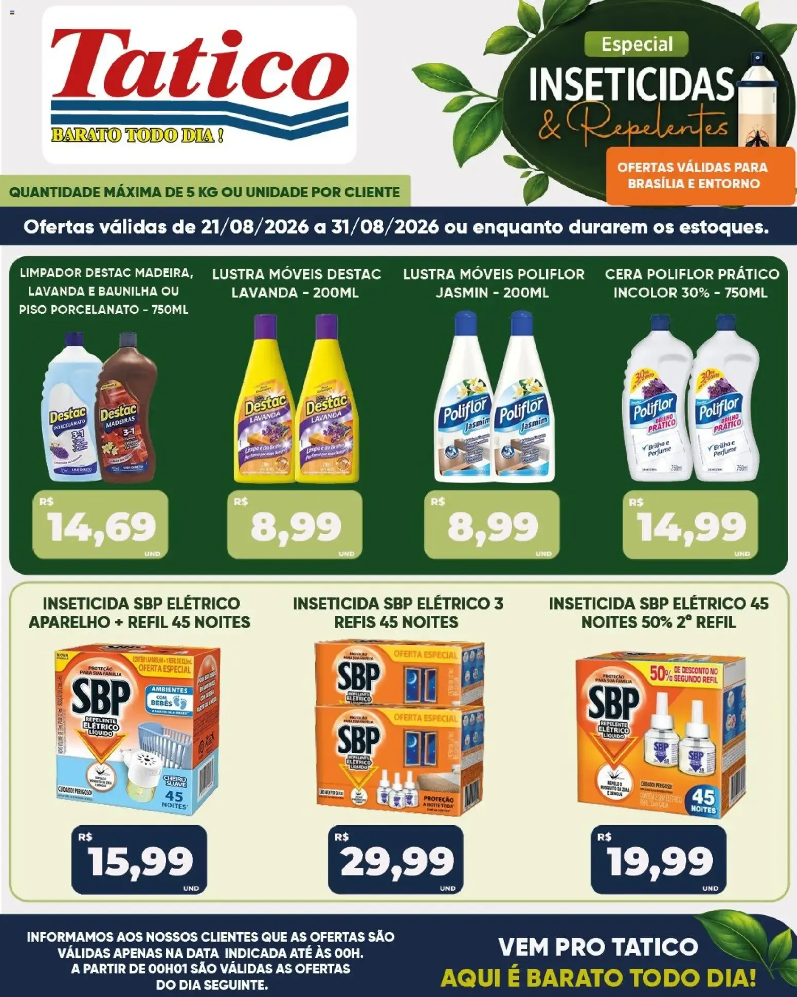 Encarte de Tatico ofertas do Dia de 25/08/2026 | Promoções Online 25 de agosto até 25 de agosto 2026 - Pagina 38