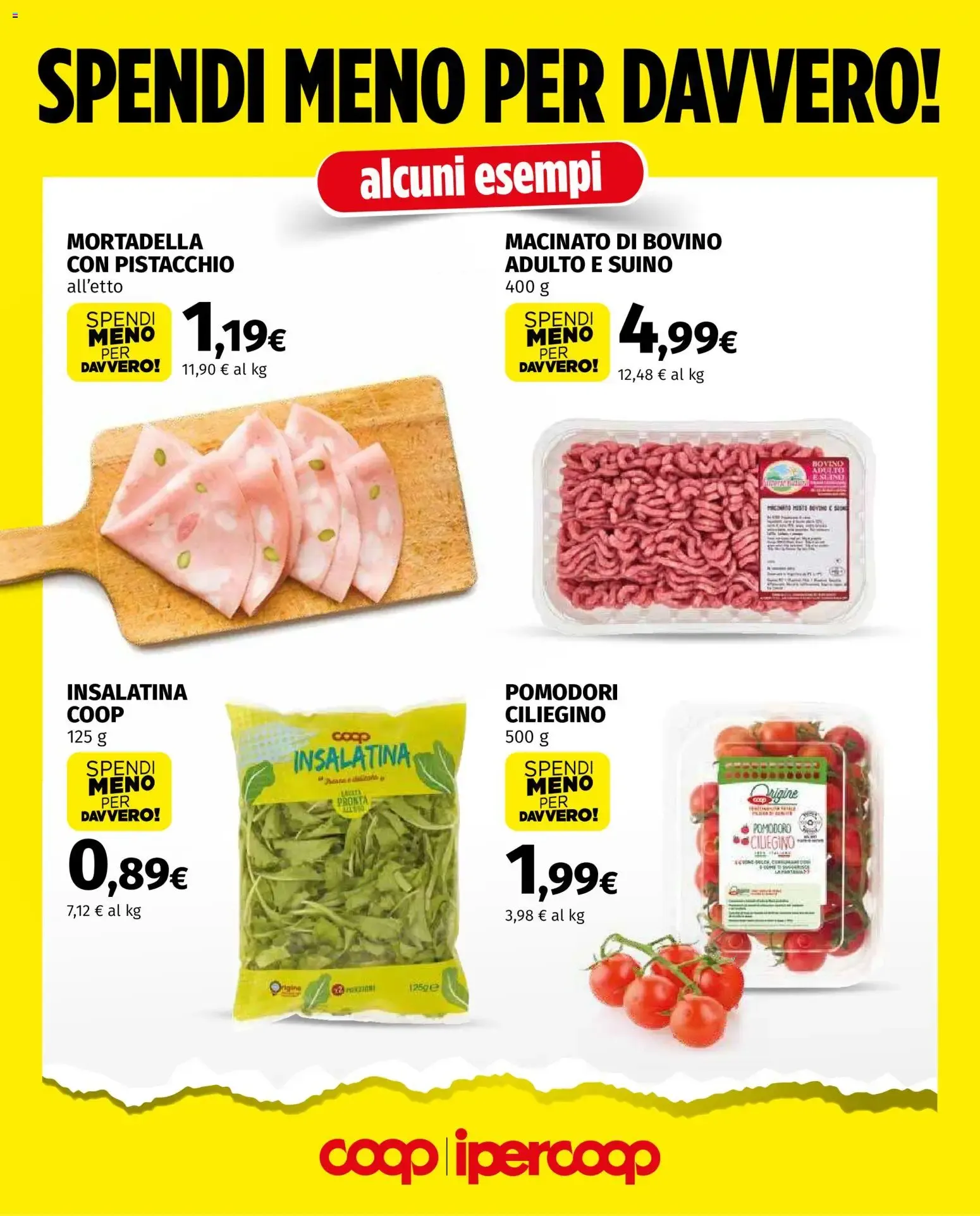 Spendi Meno Per Davvero! Abbiamo ridotto i prezzi su tantissimi prodotti Coop | Ipercoop da 1 agosto a 31 agosto di 2026 - Pagina del volantino 2
