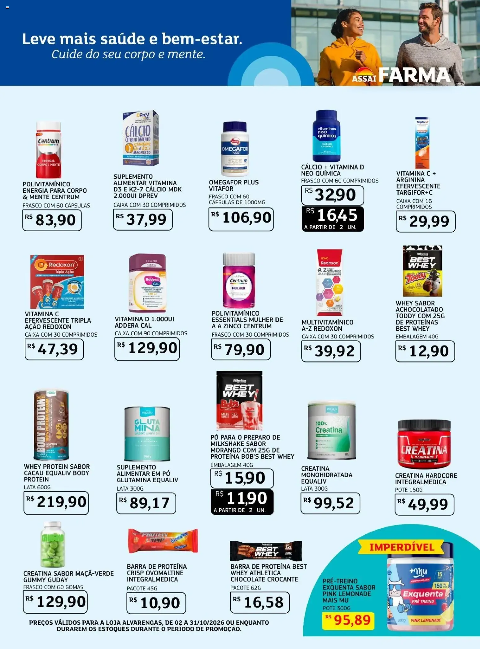 Encarte de Assaí Farma - Grandes Ofertas de Inauguração Loja Assaí Alvarengas 1 de outubro até 31 de outubro 2026 - Pagina 6
