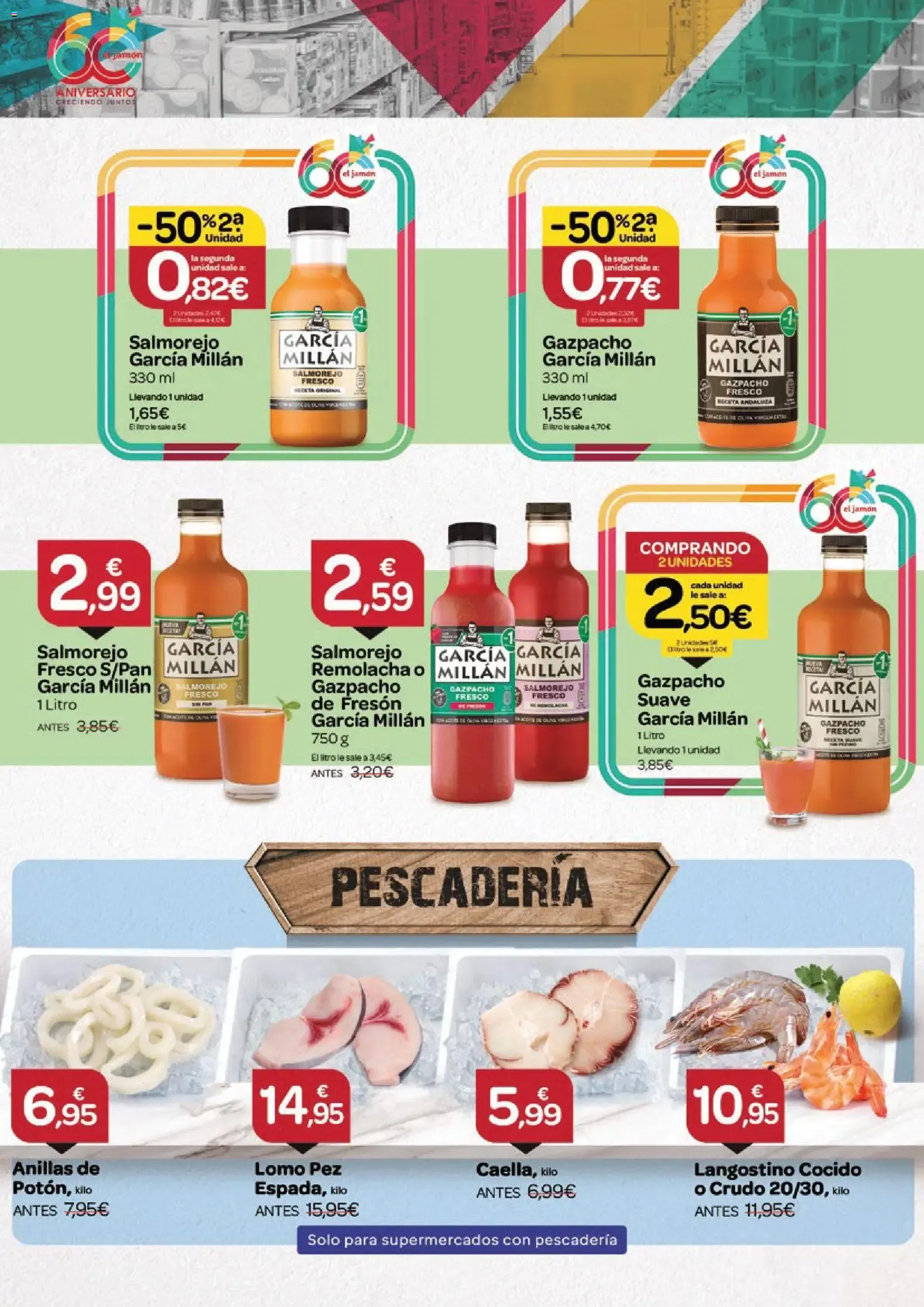 Catálogo de Supermercados El Jamón folleto 25/06/2026 - 29/07/2026 25 de junio al 29 de julio 2026 - Página 4