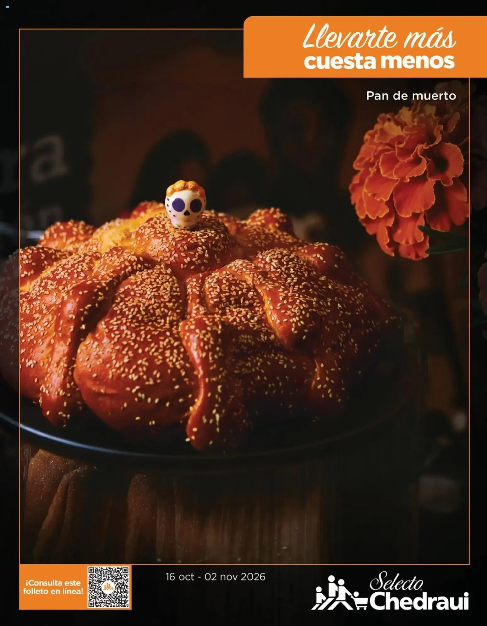 Catálogo de Chedraui folleto Llevarte más cuesta menos (16/10/2026 - 02/11/2026) - catálogo en línea 16 de octubre al 2 de noviembre 2026 - Pagina 1