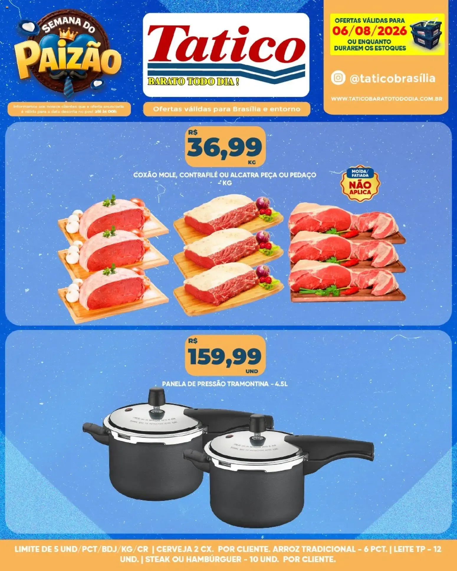 Encarte de Tatico | Semana do Paizão: Ofertas do Dia 06/08/2026 6 de agosto até 6 de agosto 2026 - Pagina 14