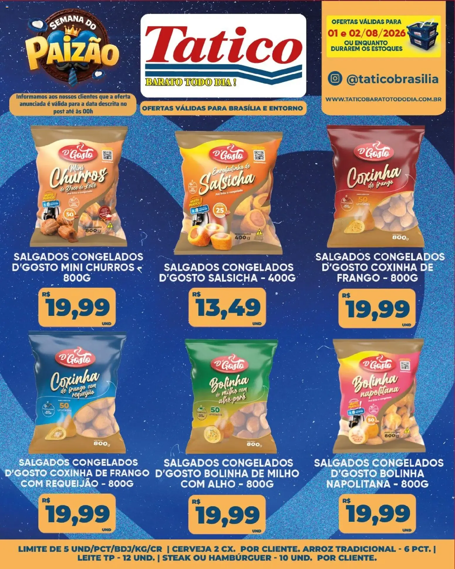 Encarte de Tatico ofertas Fim de Semana de 01/08/2026 | Promoções Online 1 de agosto até 2 de agosto 2026 - Pagina 19