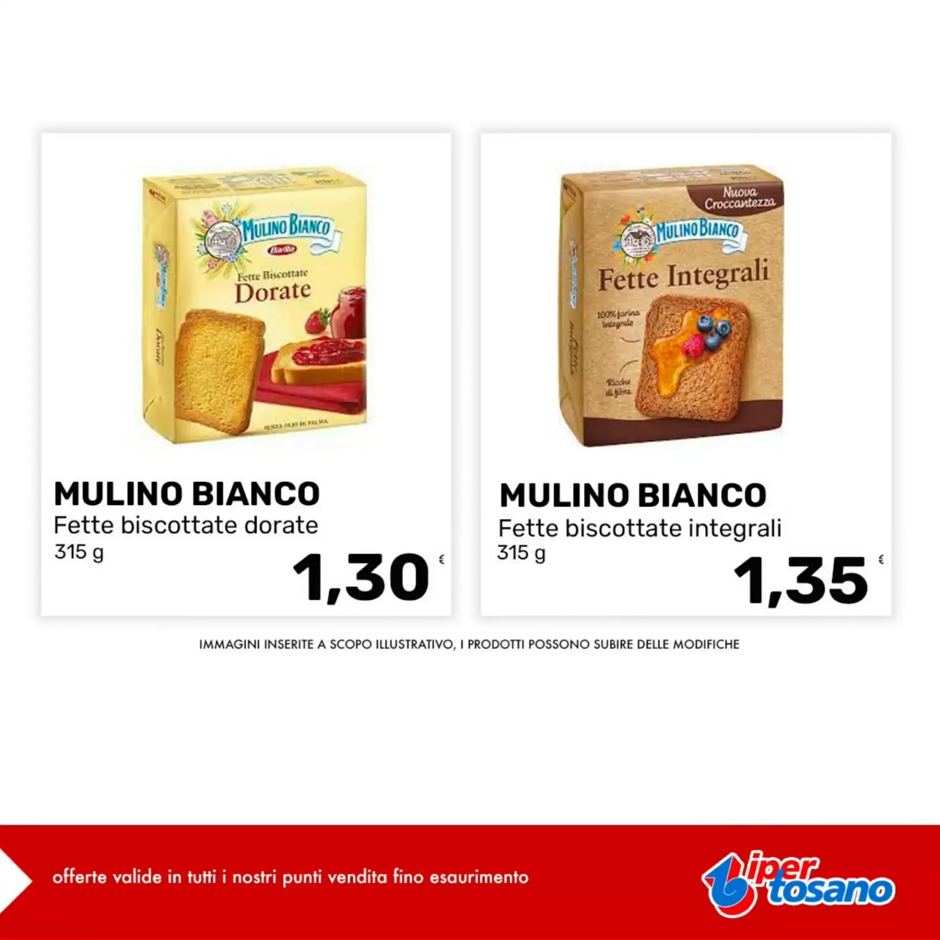 Ofertas Iper Tosano: Fette Biscottate Mulino Bianco da 27 agosto a 2 settembre di 2026 - Pagina del volantino 1