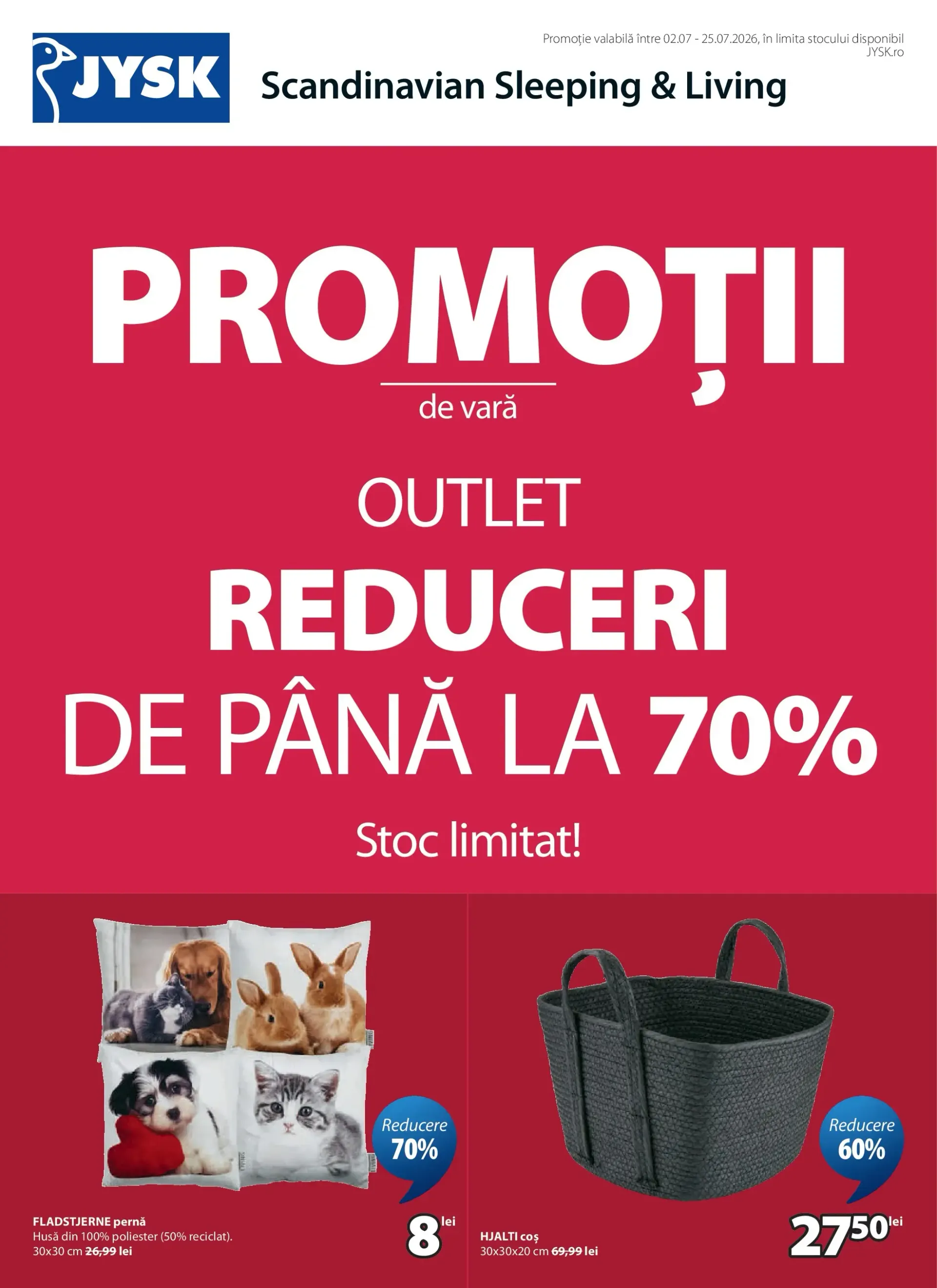 Catalog JYSK Promociones de Verano Outlet - Reducciones de hasta el 70% de la 2 iulie până la 25 iulie 2026 - Revista Pagina 1