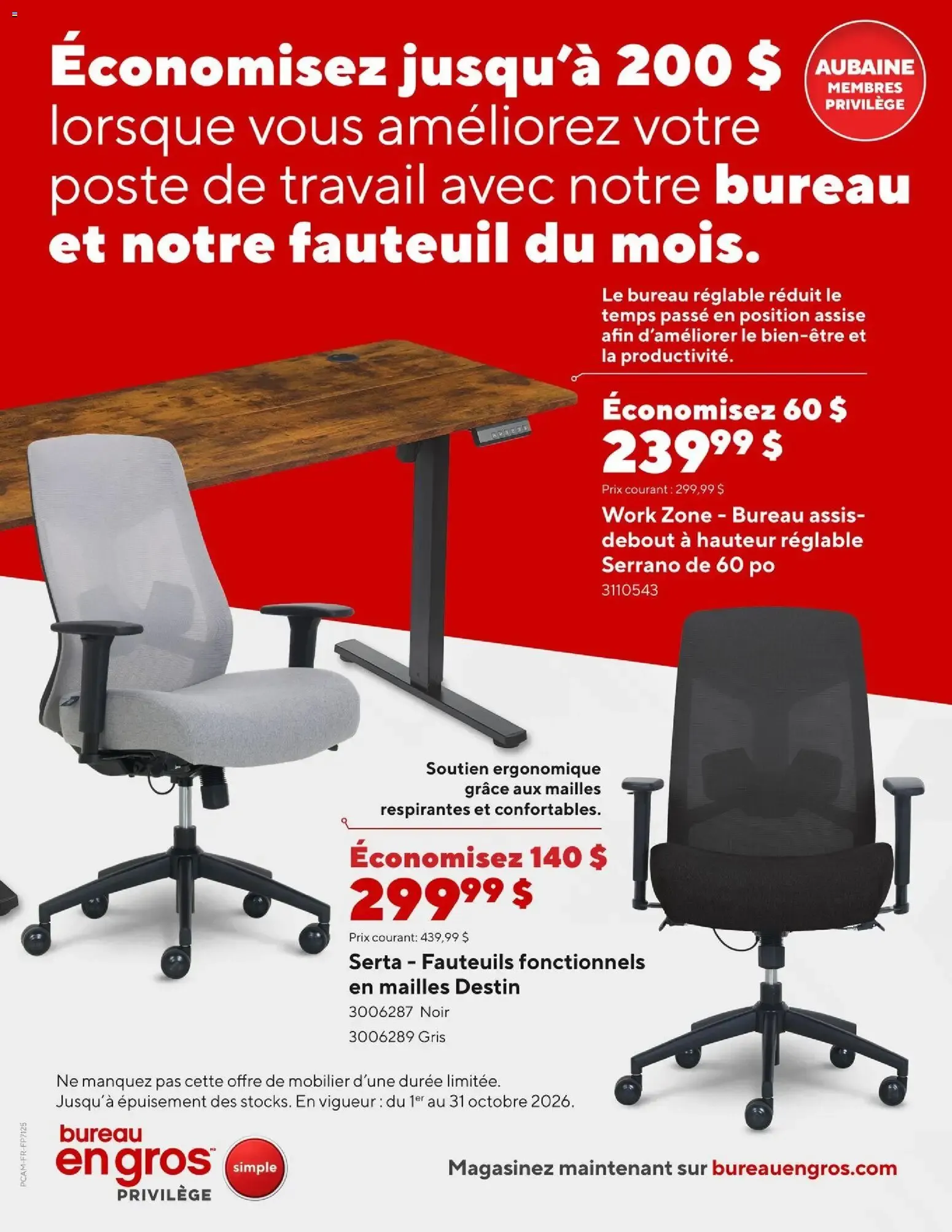 Économisez jusqu'à 200 $ lorsque vous améliorez votre poste de travail avec notre bureau et notre fauteuil du mois. from October 1 to October 31 2026 - flyer page 1
