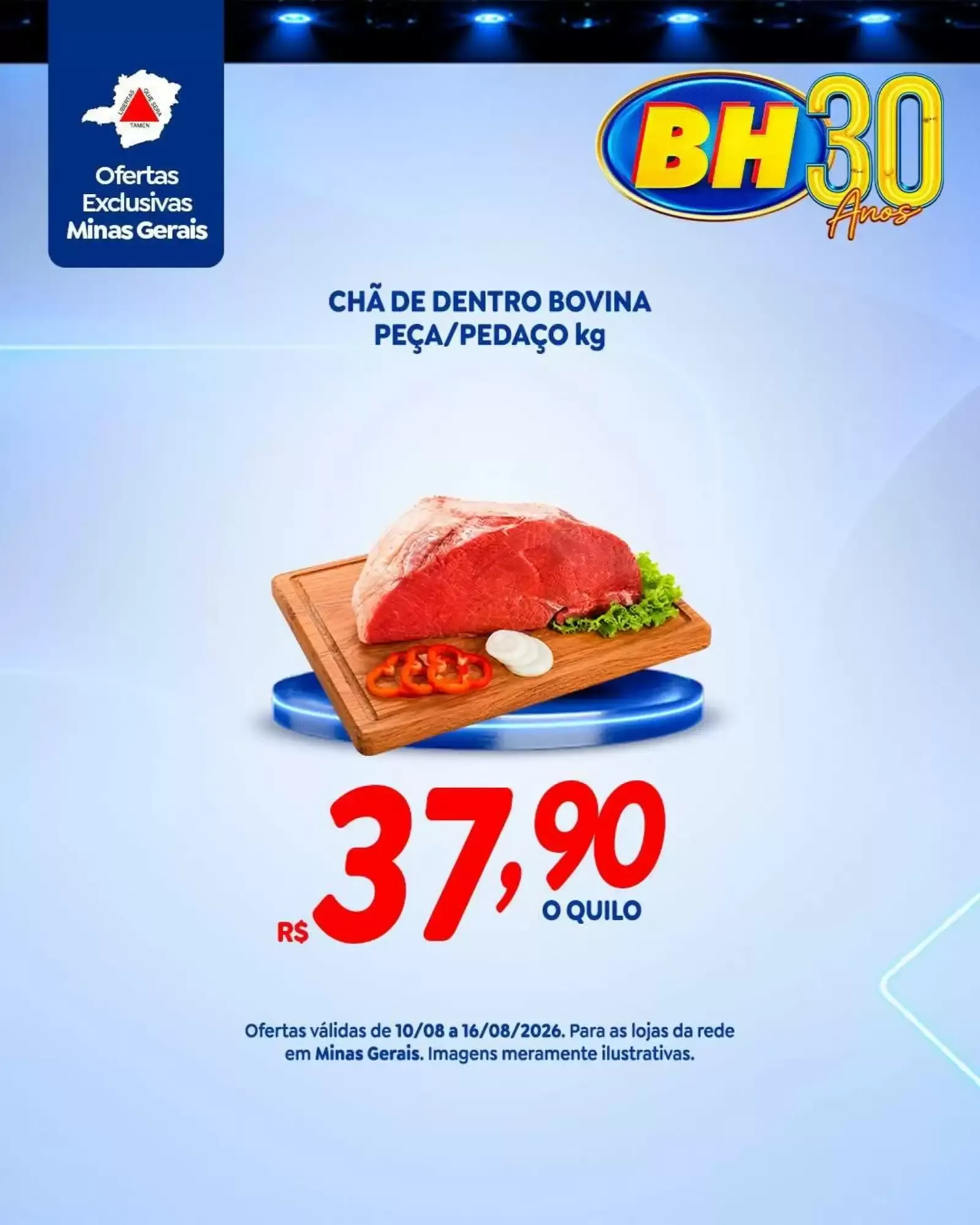 Encarte de BH 30 Anos Ofertas Exclusivas Minas Gerais 10 de agosto até 16 de agosto 2026 - Pagina 2