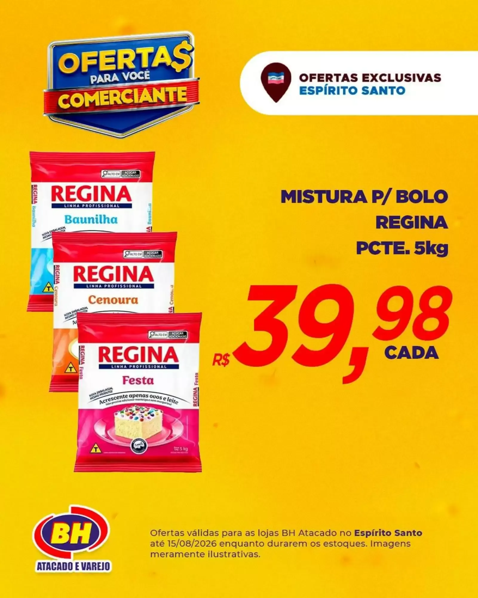 Encarte de Ofertas Exclusivas BH Espírito Santo para Comerciantes 10 de agosto até 15 de agosto 2026 - Pagina 3