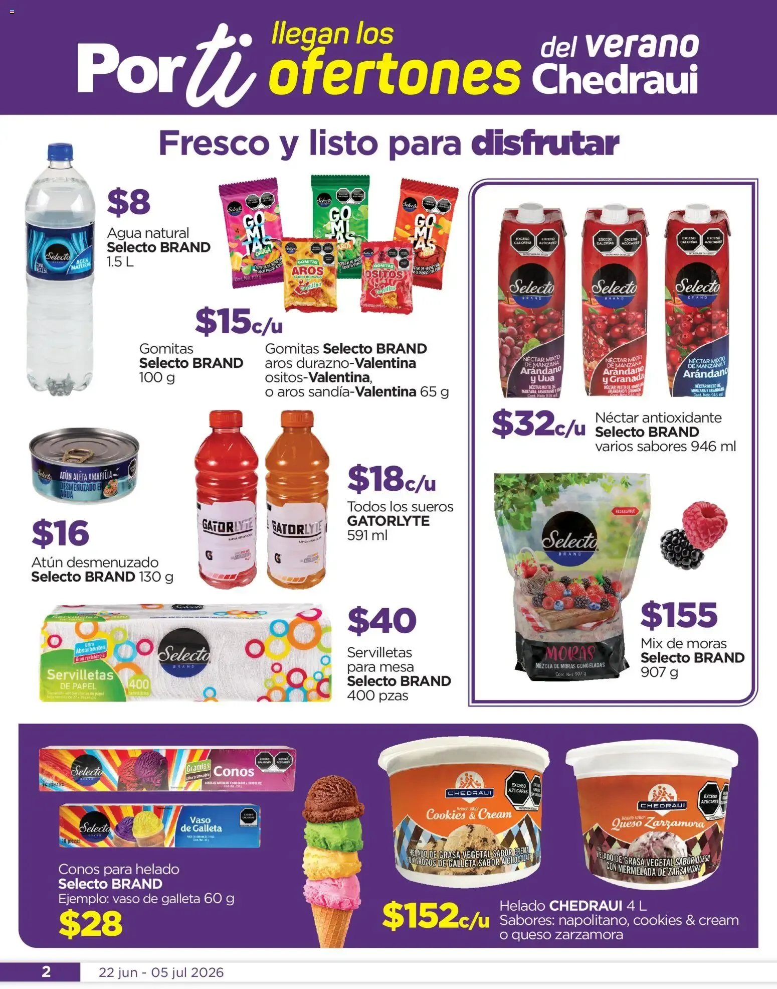 Catálogo de Chedraui folleto Llegan los porti ofertones del verano (22/06/2026 - 05/07/2026) - catálogo en línea 22 de junio al 5 de julio 2026 - Pagina 2
