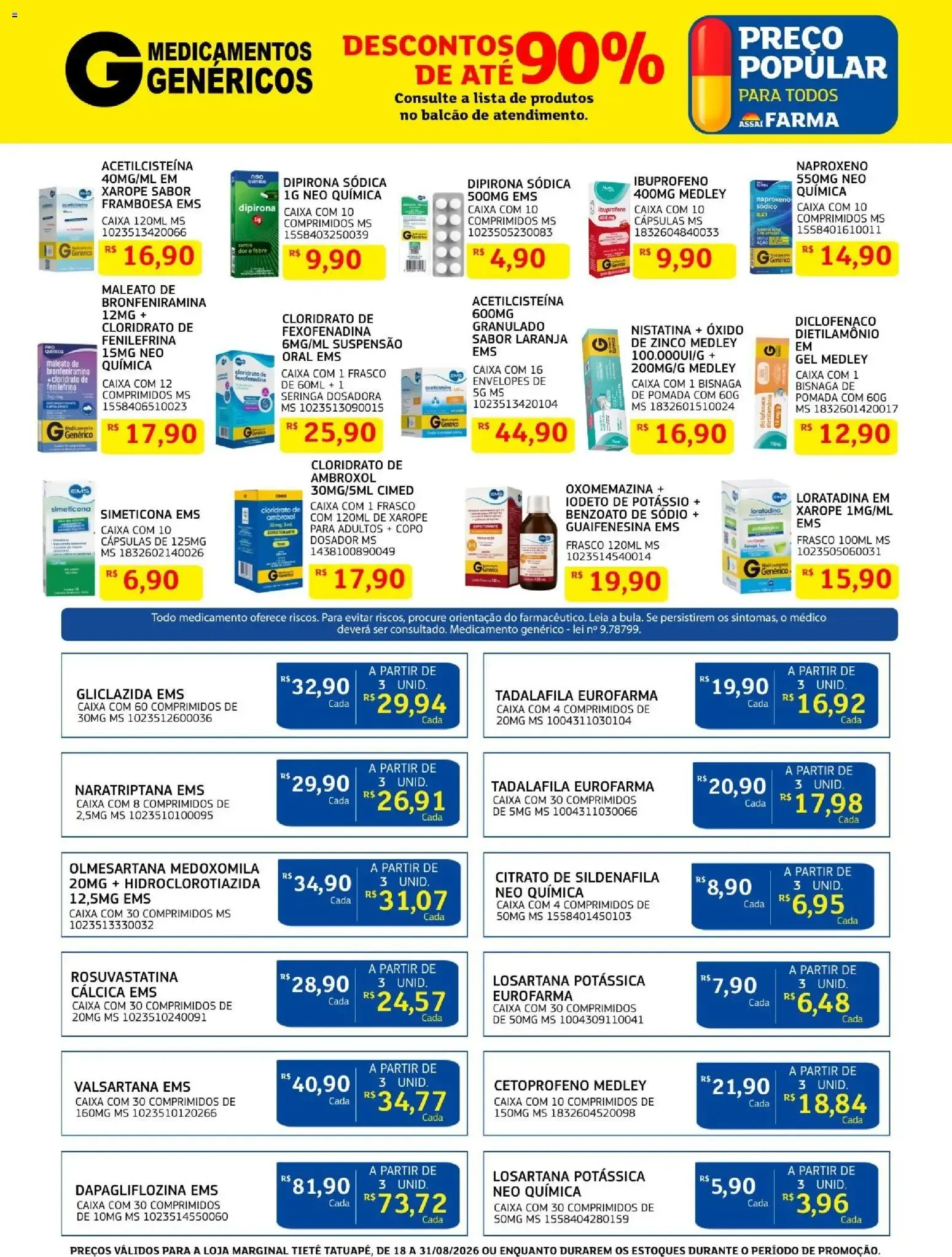 Encarte de Assaí Farma - Grandes Ofertas de Inauguração Loja Assaí Marginal Tietê Tatuapé 17 de agosto até 31 de agosto 2026 - Pagina 7