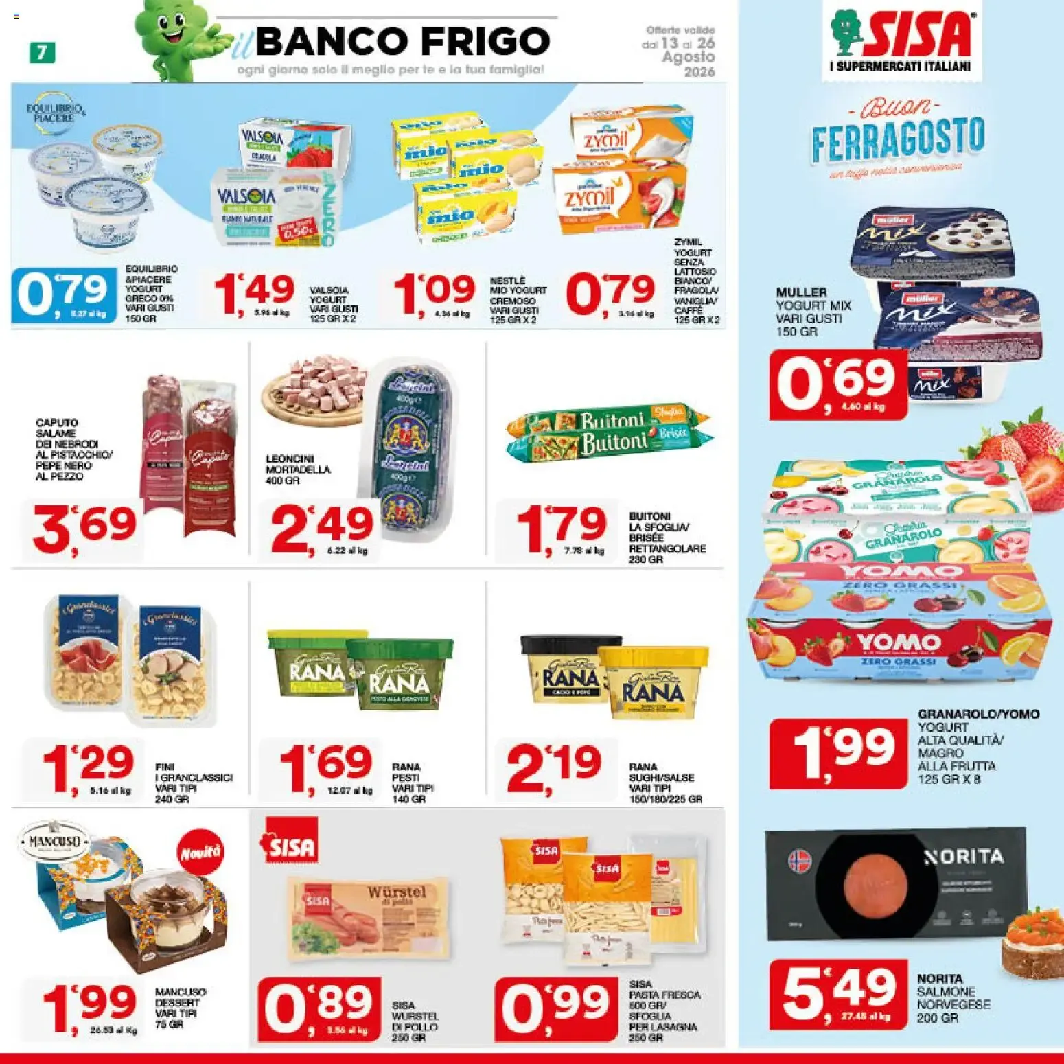 SISA I Supermercati Italiani - Buon Ferragosto da 13 agosto a 26 agosto di 2026 - Pagina del volantino 7