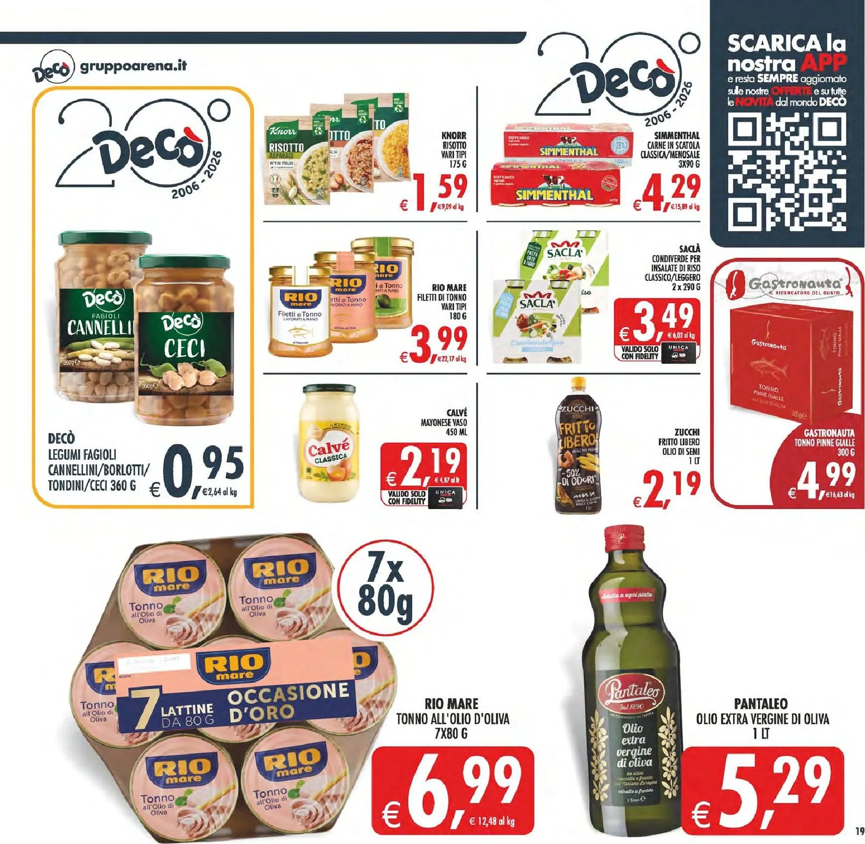 Volantino Decò - Supermercati/Maxistore/Local per la prossima settimana dal venerdì 12/06/2026 al giovedì 18/06/2026 da 12 giugno a 18 giugno di 2026 - Pagina del volantino 19