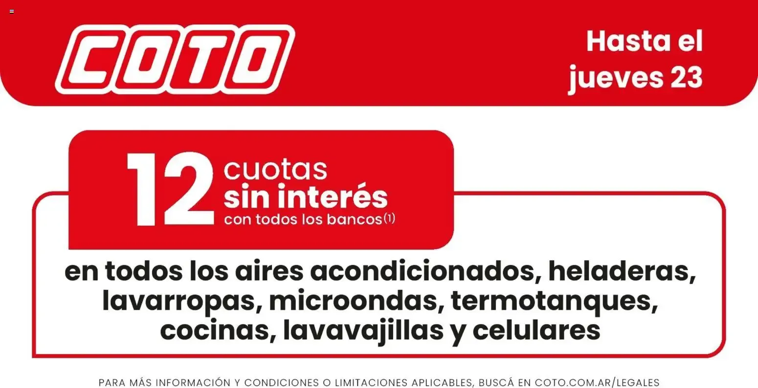 Ofertas de COTO - 12 cuotas sin interés en electrodomésticos seleccionados 21 de julio al 23 de diciembre 2026 - Página 1 del catálogo