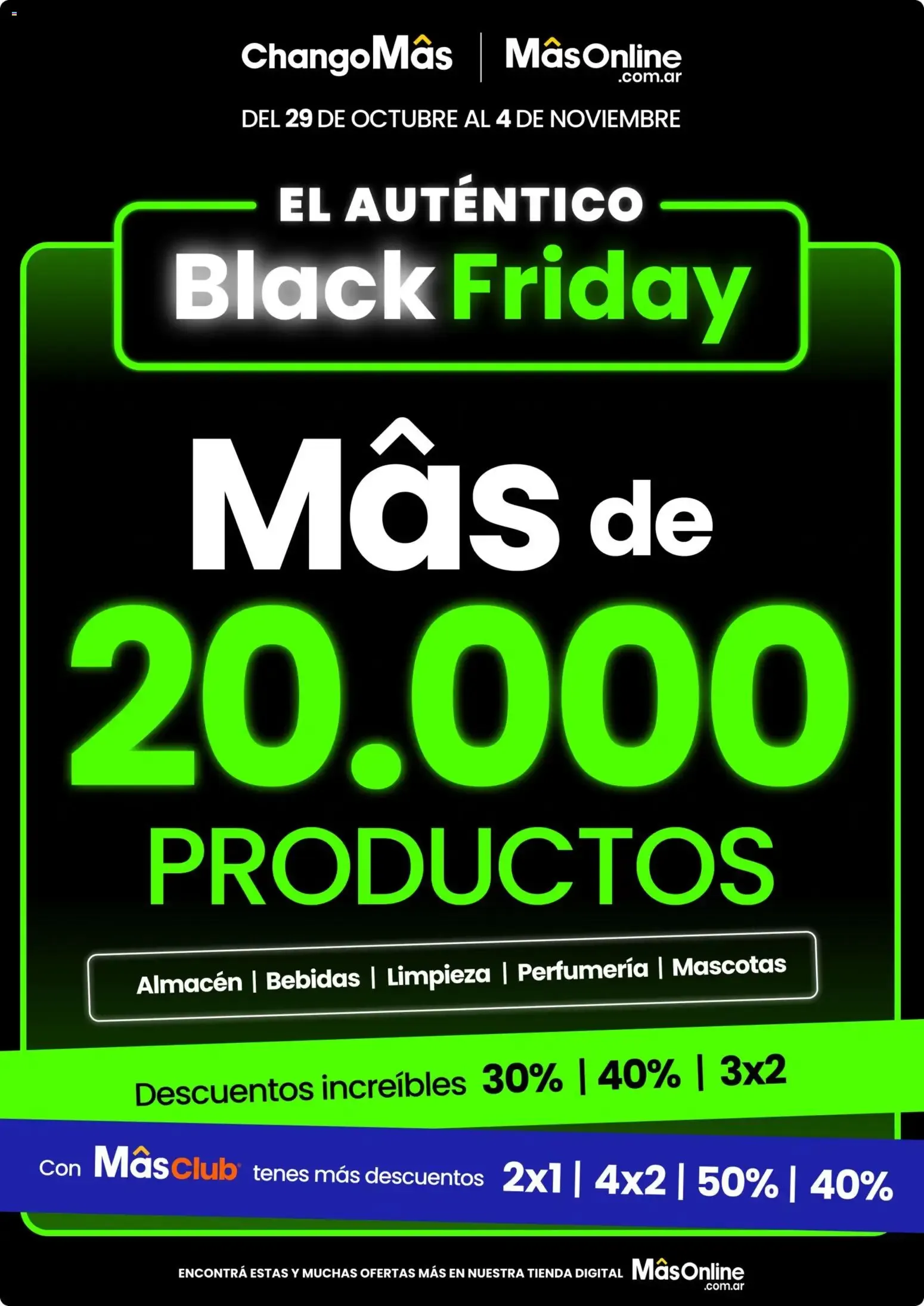 Ofertas de Changomas BLACK FRIDAY Folleto de 29/10/2026 29 de octubre al 4 de noviembre 2026 - Página 1 del catálogo