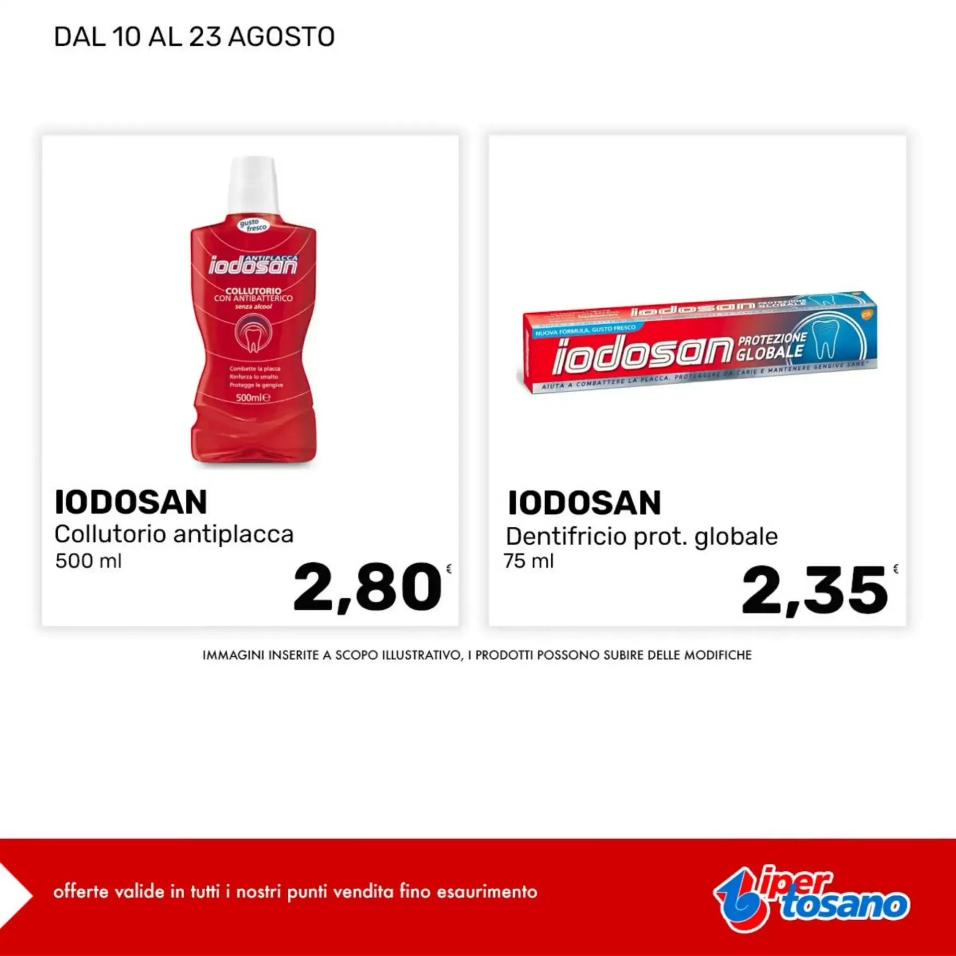 Volantino Iper Tosano settimana 34 da 19 agosto a 25 agosto di 2026 - Pagina del volantino 4