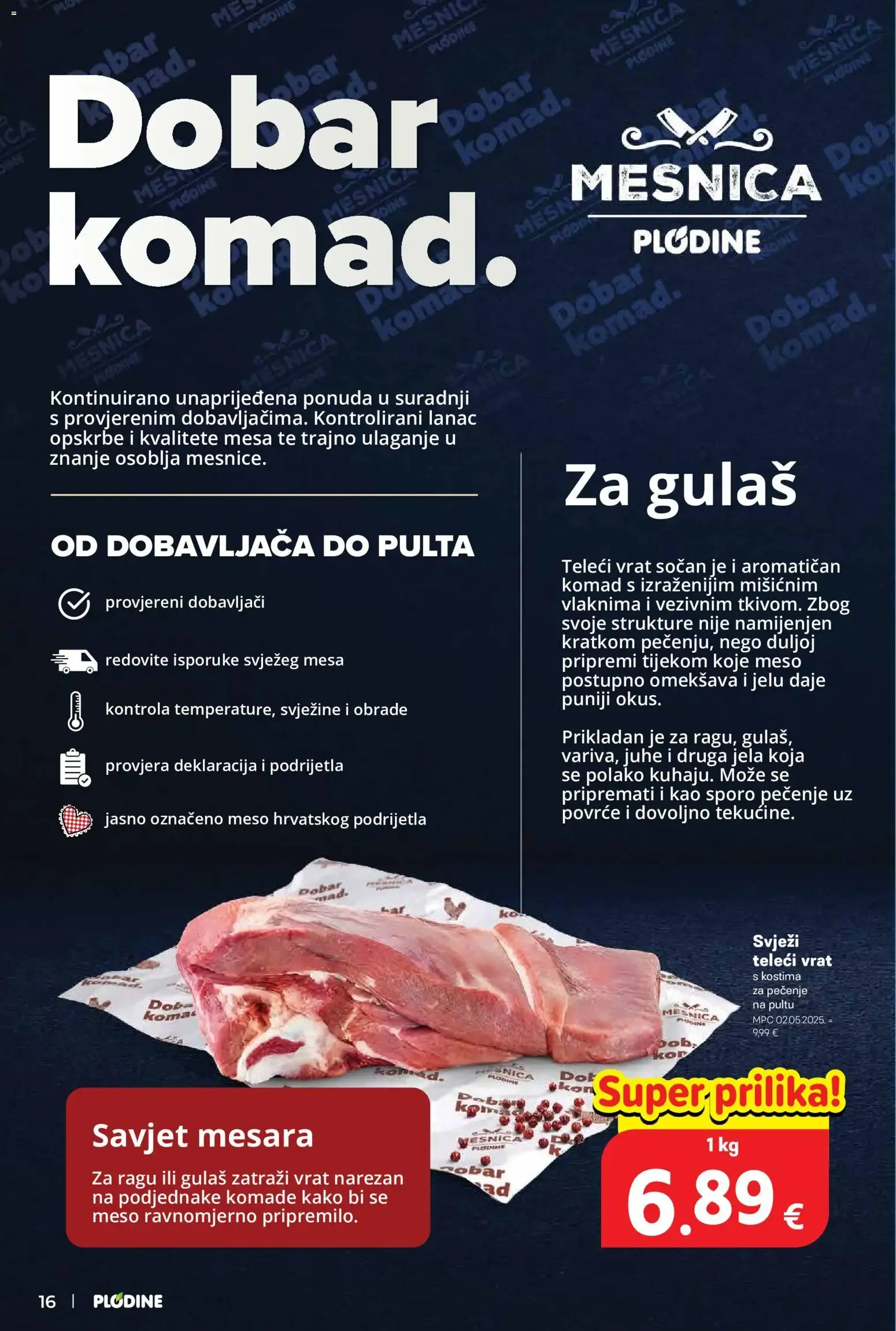 Katalog Plodine Katalog novi od 07.10.2026 na listanje > letak digitalni od 7. listopada do 13. listopada 2026. - Pregled Stranica 16
