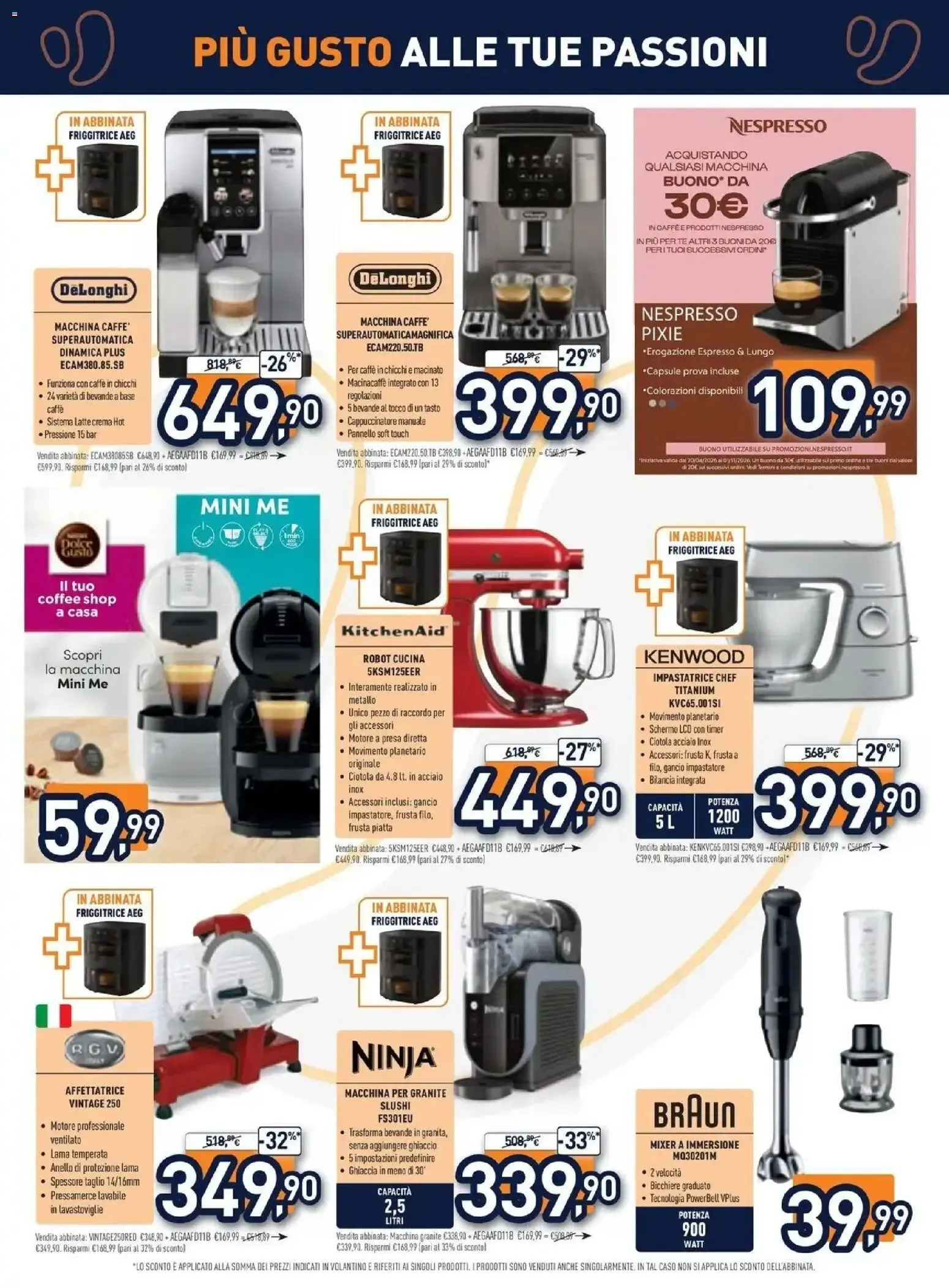 Nuovo Unieuro volantino Più gusto alle tue passioni dal 12/10/2026 > offerte anteprima 🛍️ da 12 ottobre a 29 ottobre di 2026 - Pagina del volantino 21