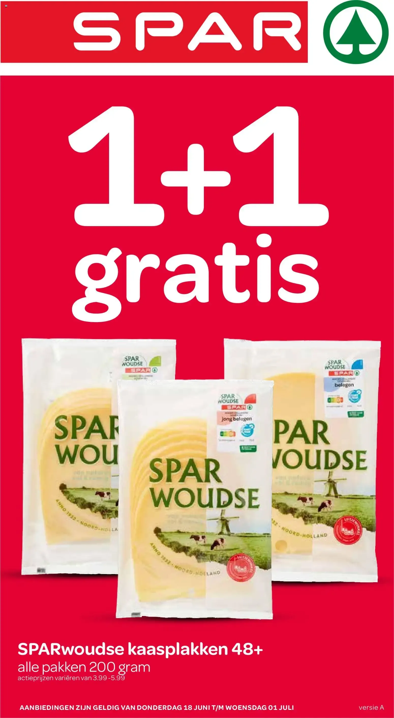 Spar: 1+1 gratis en quesos SPARwoudse van 18 juni tot 1 juli 2026 - Folder pagina 1