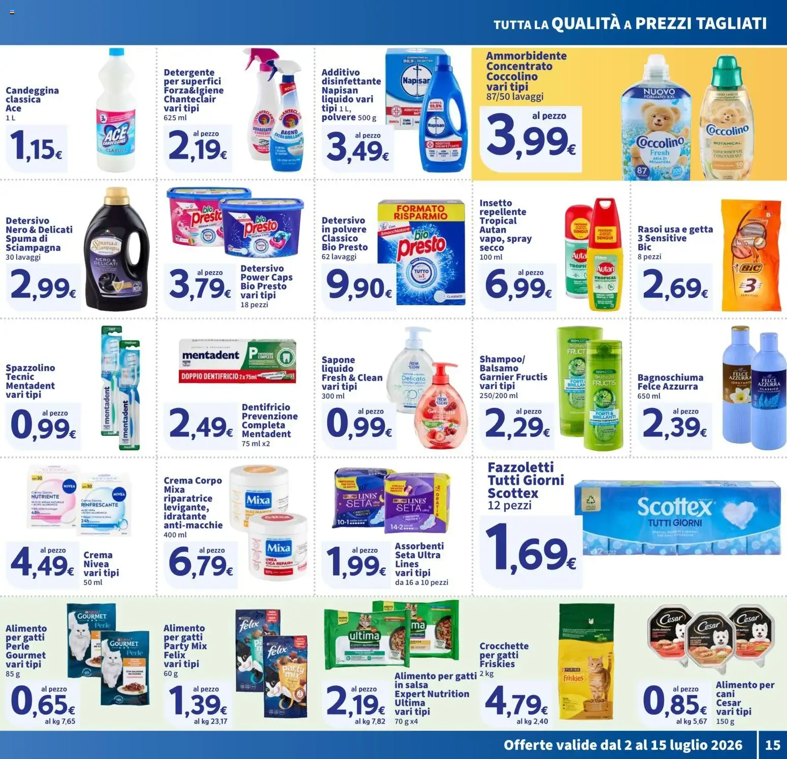 Nuovo SIGMA volantino Toscana dal 02/07/2026 > offerte anteprima 🛍️ da 2 luglio a 15 luglio di 2026 - Pagina del volantino 15